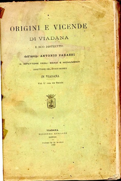 ORIGINI E VICENDE DI VIADANA e suo distretto di… Ispettore …