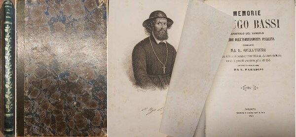 MEMORIE DI UGO BASSI Apostolo del Vangelo Martire dell’Indipendenza italiana. …