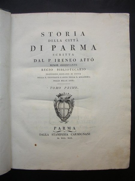 NUOVA DESCRIZIONE della città di Parma compilata dal Professore… Consigliere …
