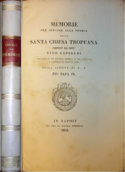MEMORIE per servire alla storia della Santa Chiesa Tropeana compilate …
