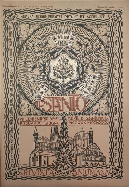 IL SANTO. Rivista Antoniana illustrata per il VII centenario della …