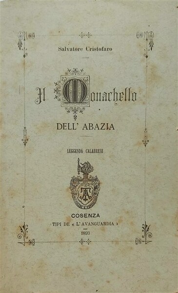 IL MONACHELLO DELL'ABAZIA. Leggenda calabrese.