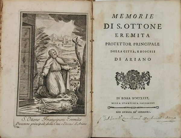 MEMORIE DI S. OTTONE EREMITA protettor principale della città e …