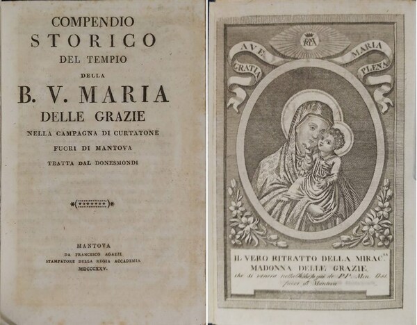 COMPENDIO STORICO del tempio della B. V. Maria delle Grazie …