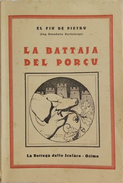 LA BATTAJA DEL PORCU.