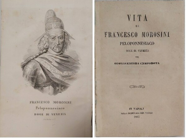 VITA DI FRANCESCO MOROSINI Peloponnesiaco Doge di Venezia.