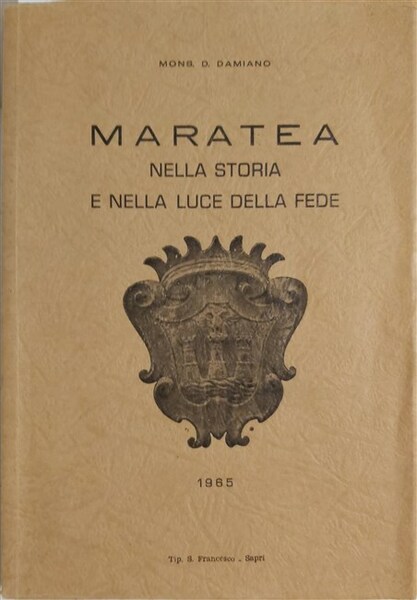 MARATEA nella storia e nella luce della fede.