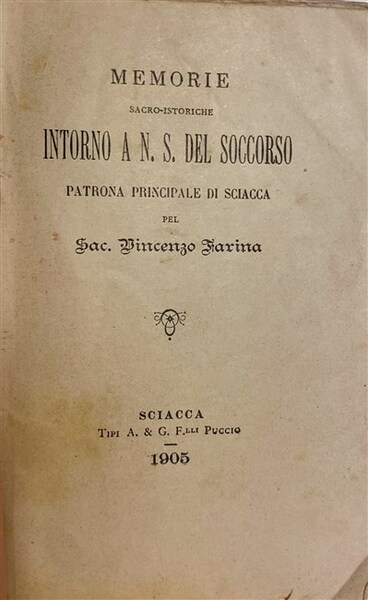 MEMORIE sacro-istoriche introno a N. S. del Soccorso Patrona principale …