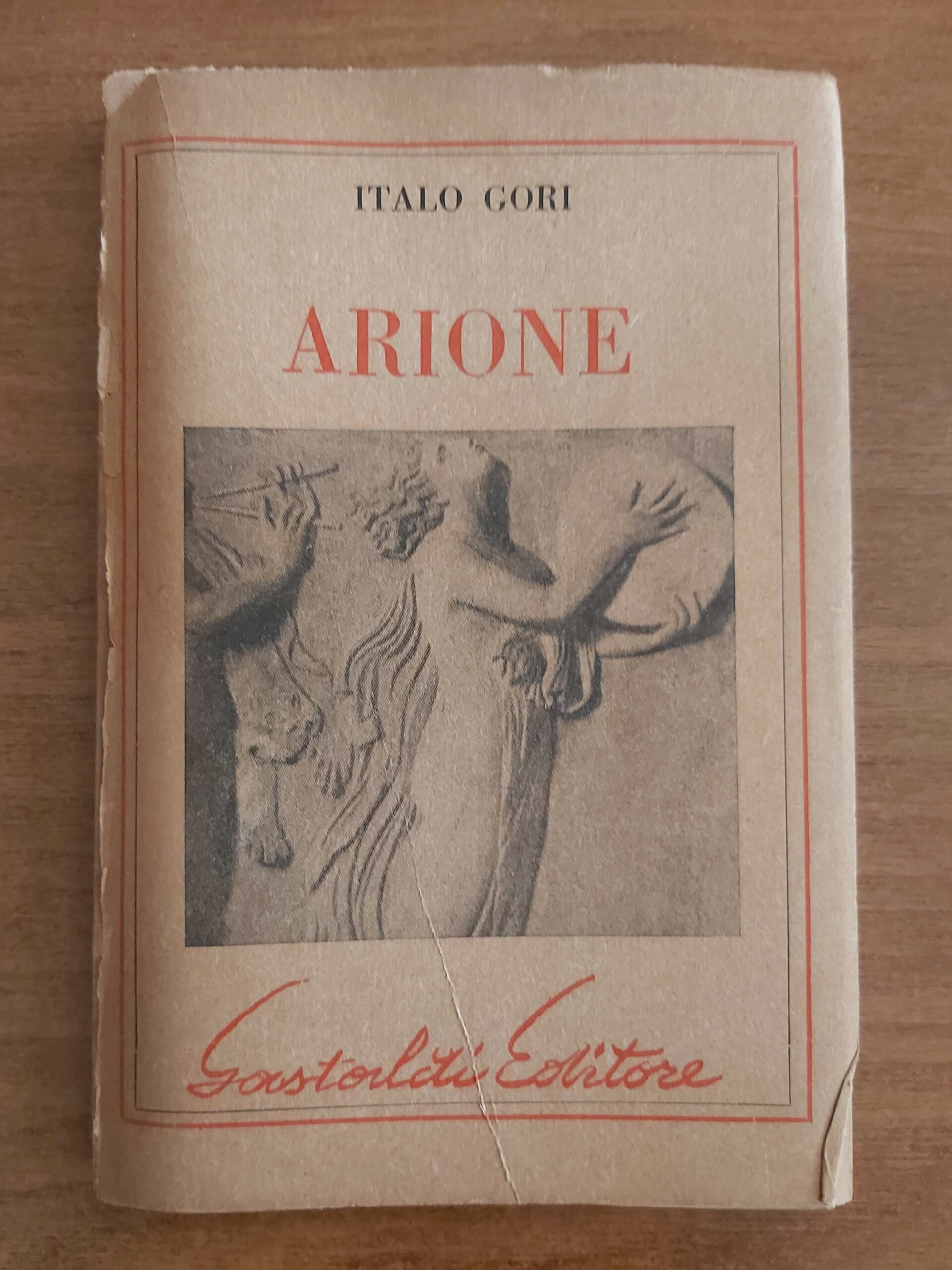 ARIONE. Segnalato al Concorso Nazionale Gastaldi 1951 per la Poesia.