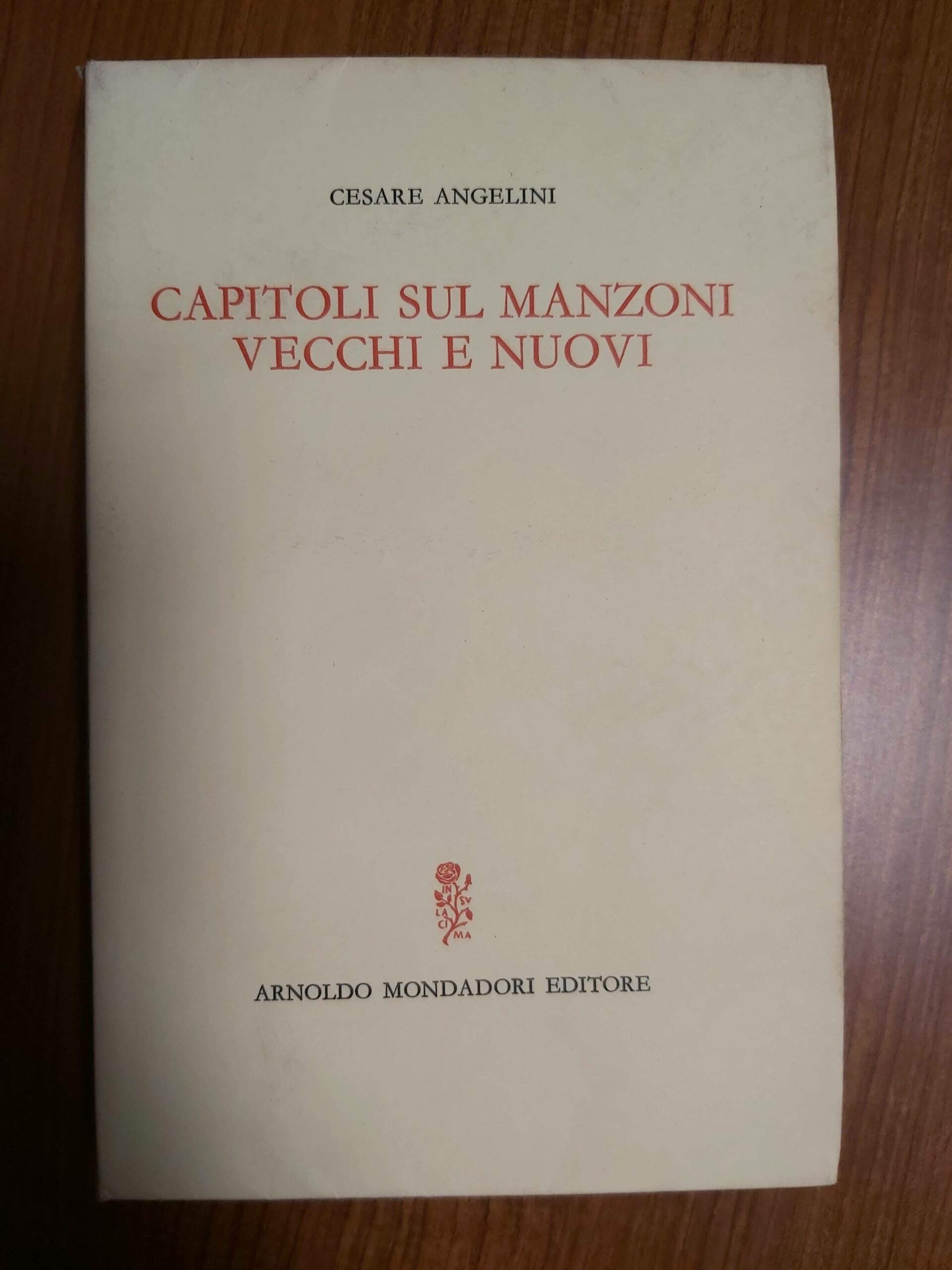 CAPITOLI SUL MANZONI vecchi e nuovi.