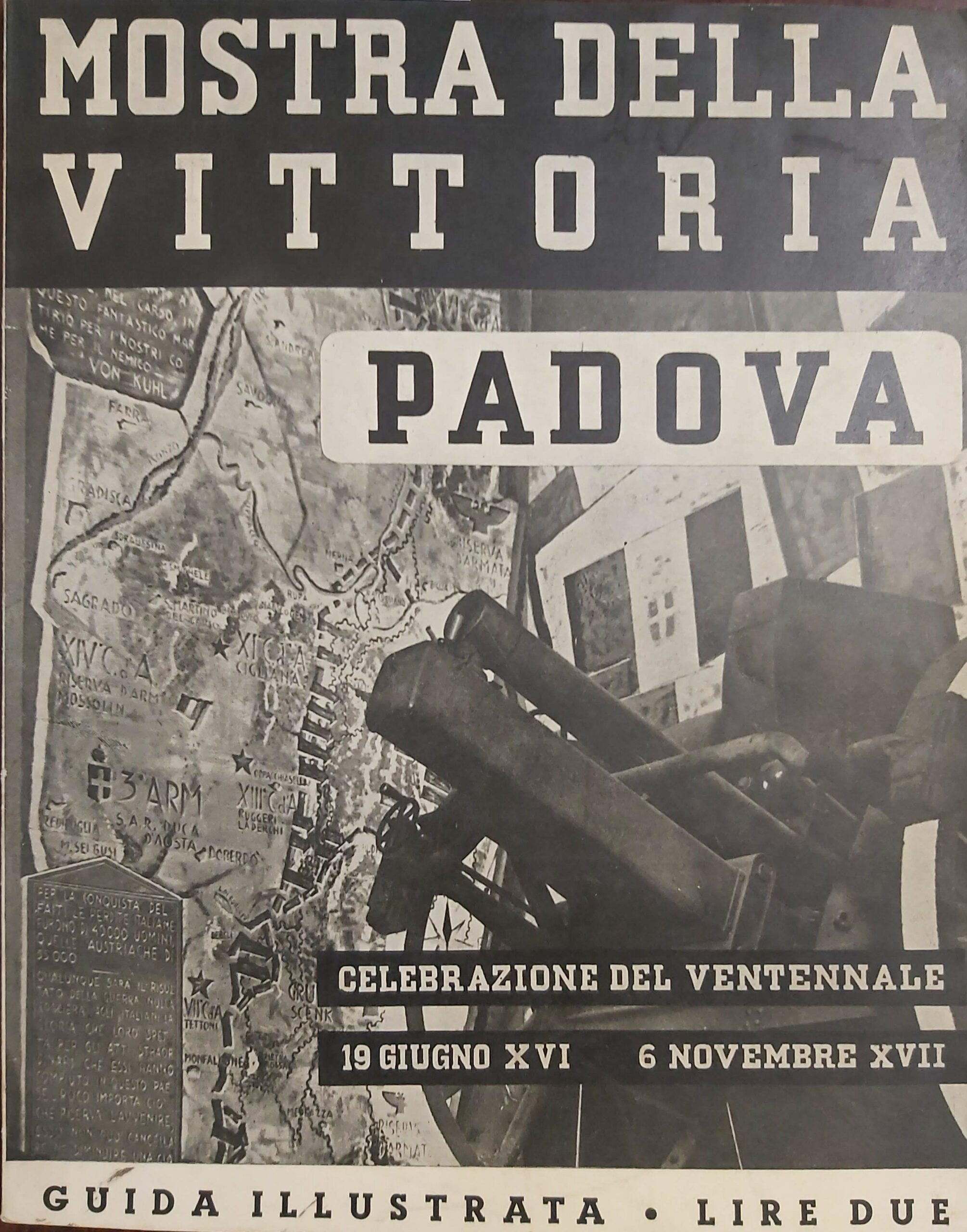 CATALOGO DELLA MOSTRA DELLA VITTORIA. 1818-1938. Guida illustrata.