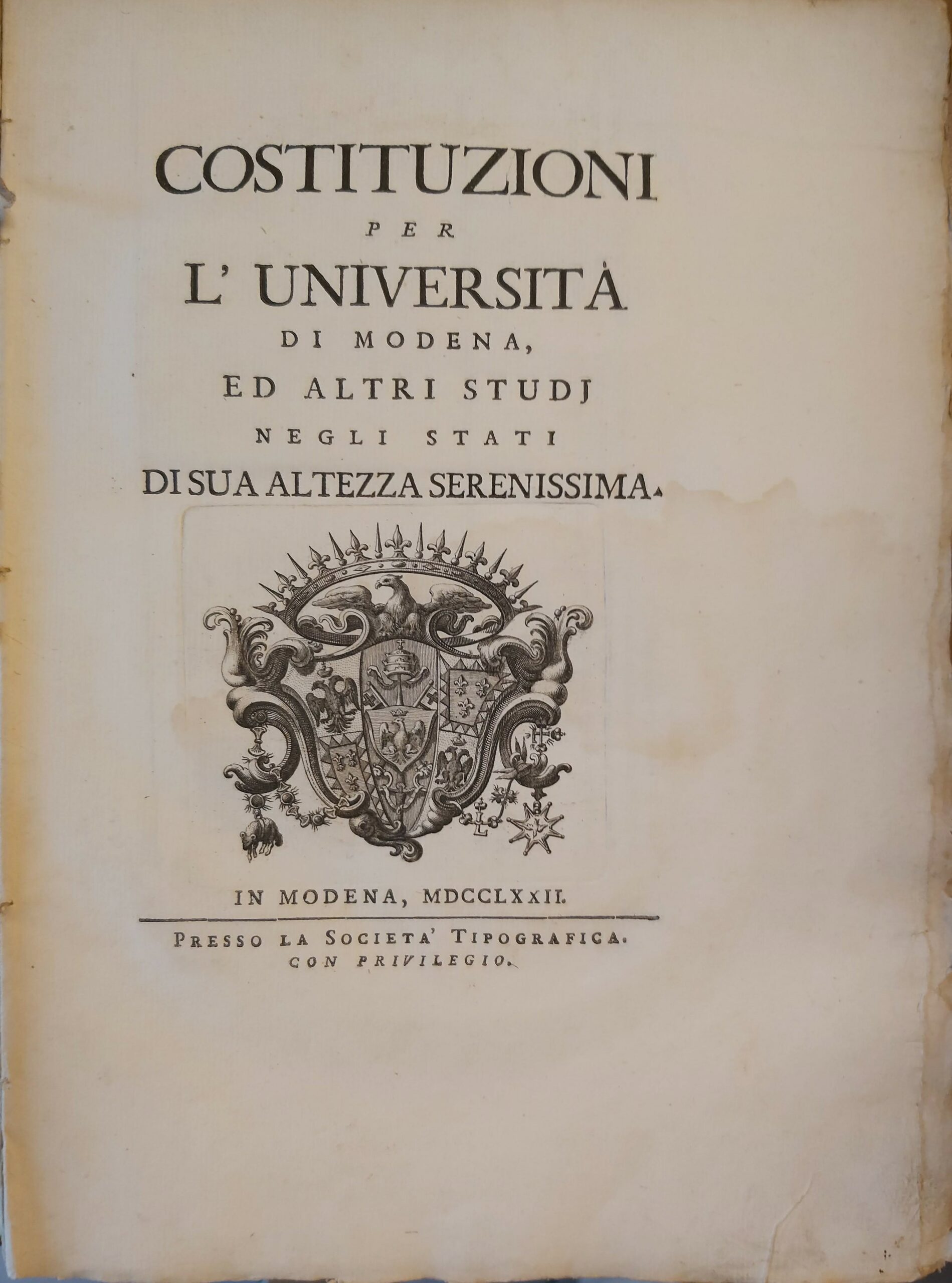 COSTITUZIONI PER L'UNIVERSITA' DI MODENA ed altri Studj negli Stati …