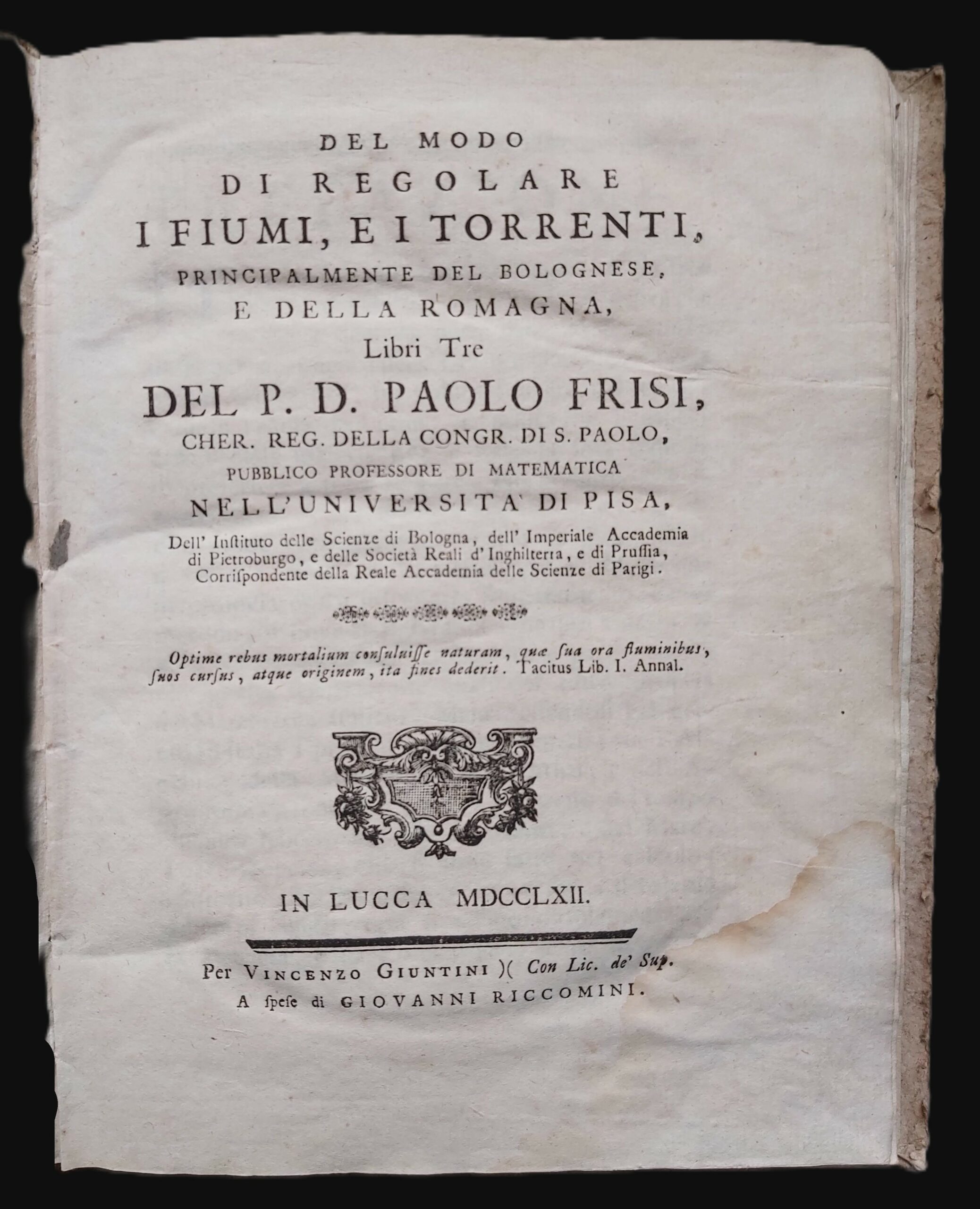 DEL MODO DI REGOLARE i fiumi, e i torrenti principalmente …