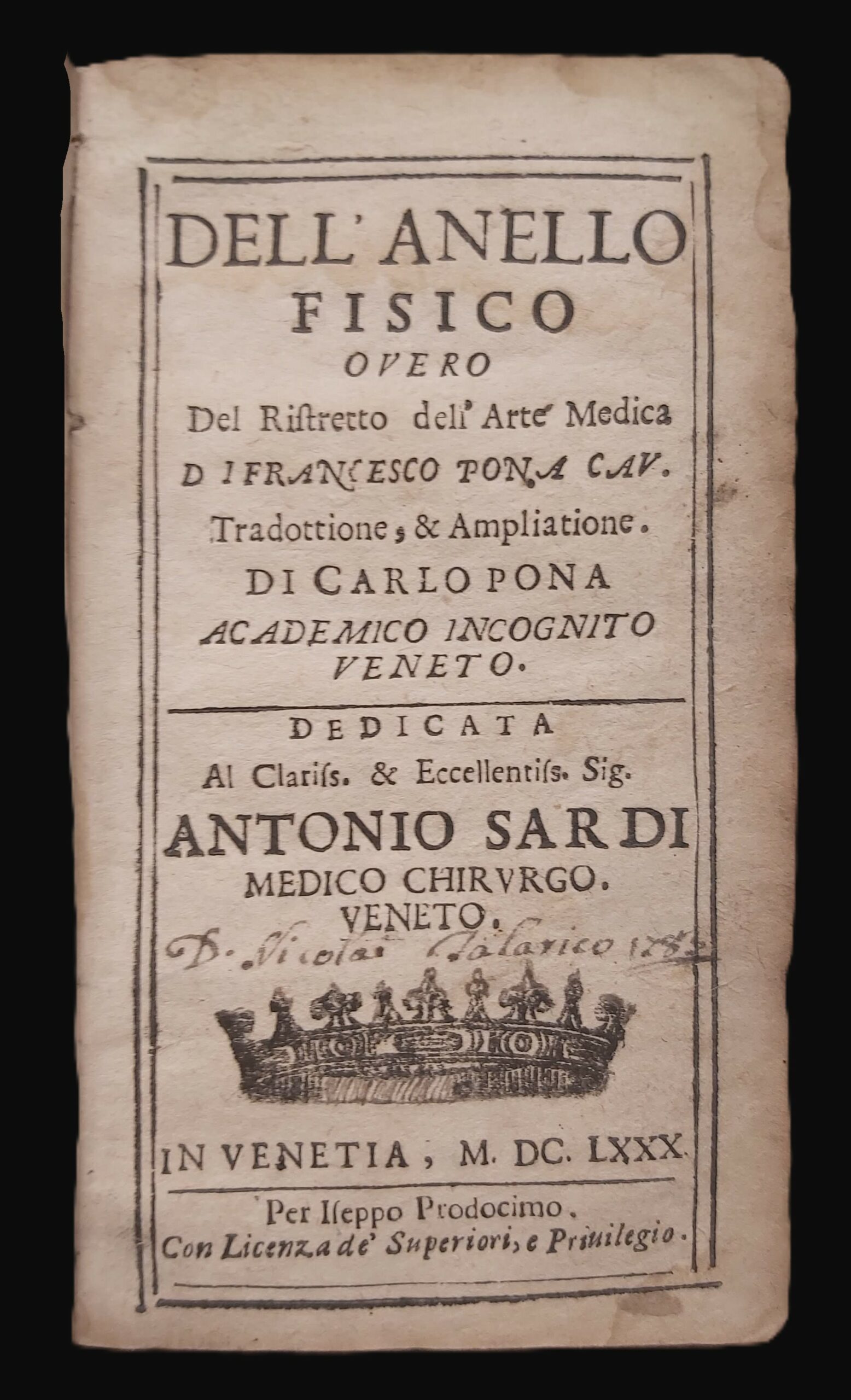 DELL'ANELLO FISICO overo del Ristretto dell'Arte Medica di. Tradottione & …