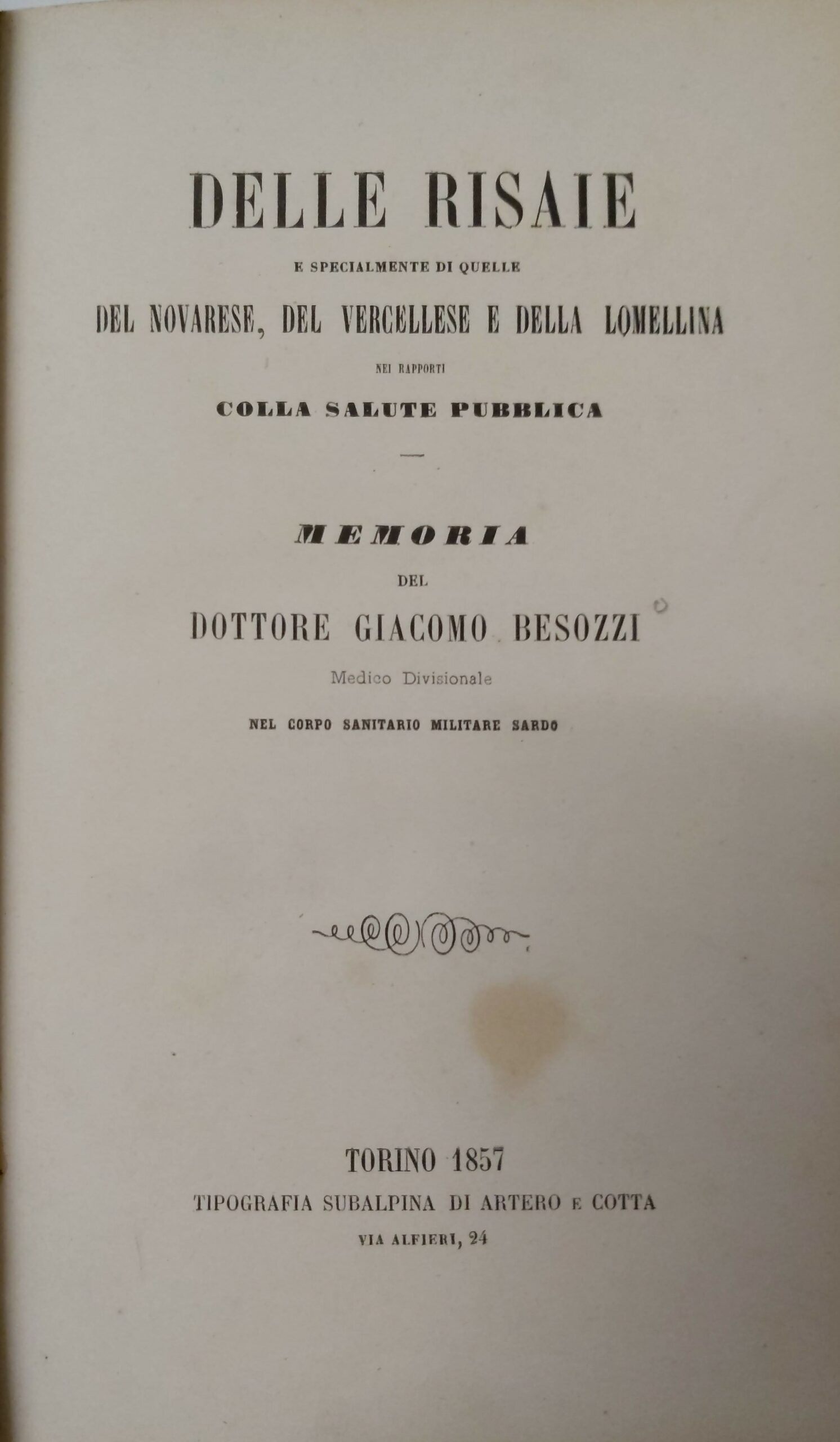 DELLE RISAIE e specialmente di quelle del Novarese, del Vercellese …