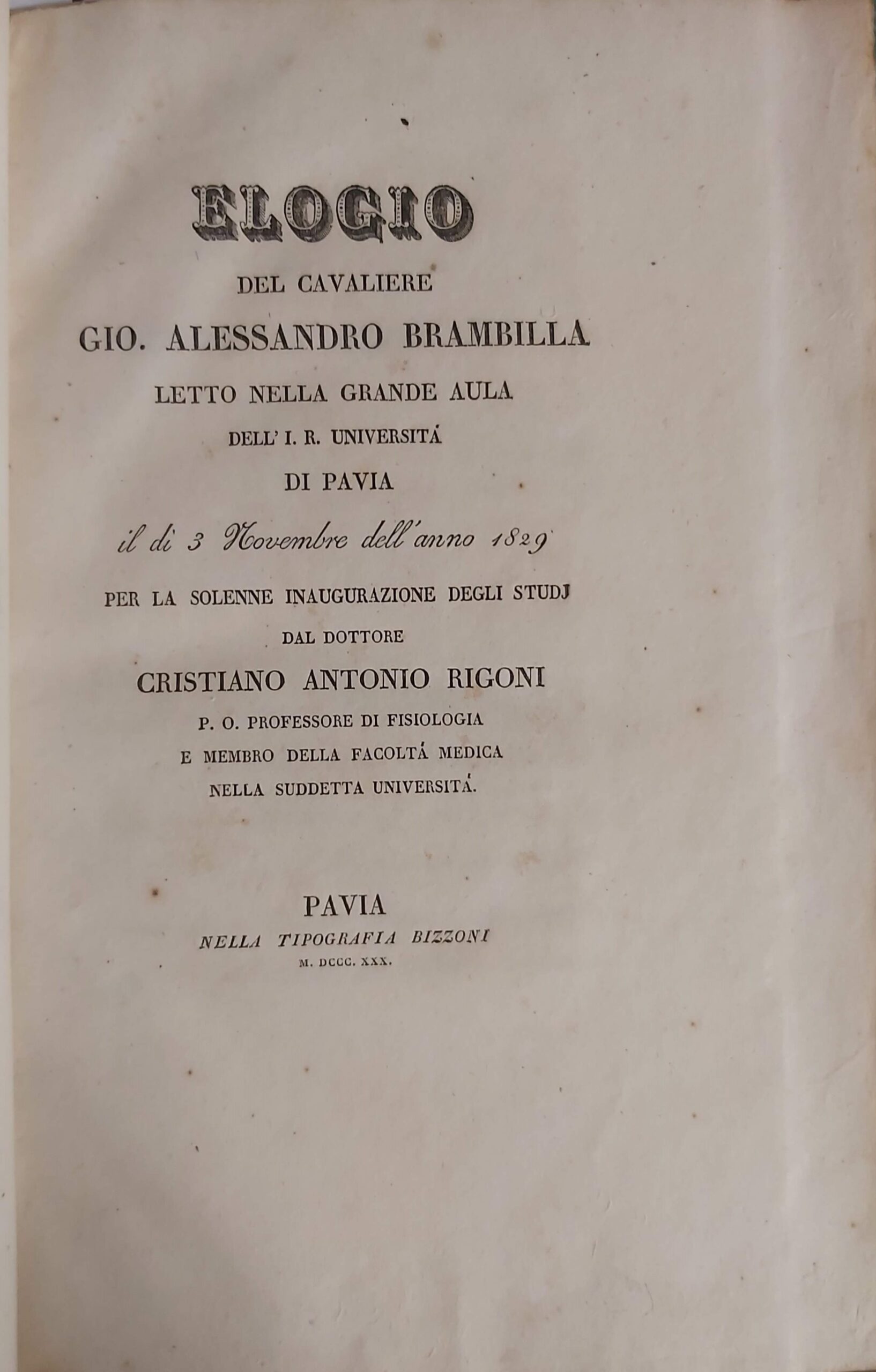 ELOGIO del Cavaliere Gio. Alessandro Brambilla letto nella grande Aula …