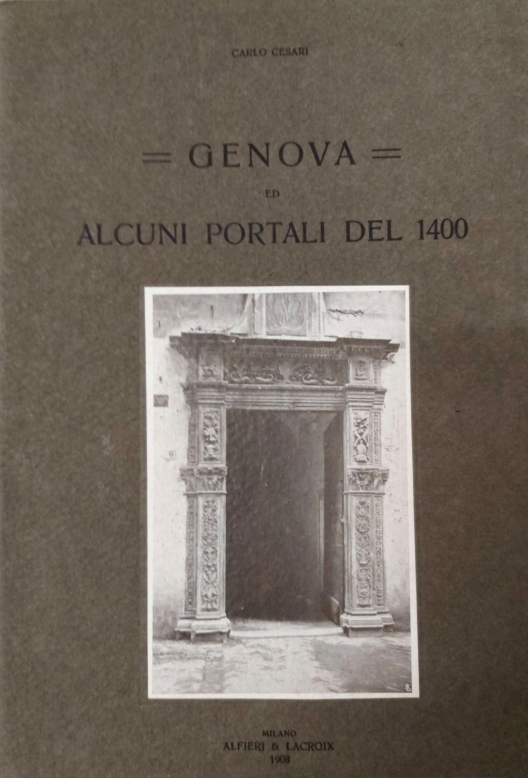 GENOVA ed alcuni portali del 1400.