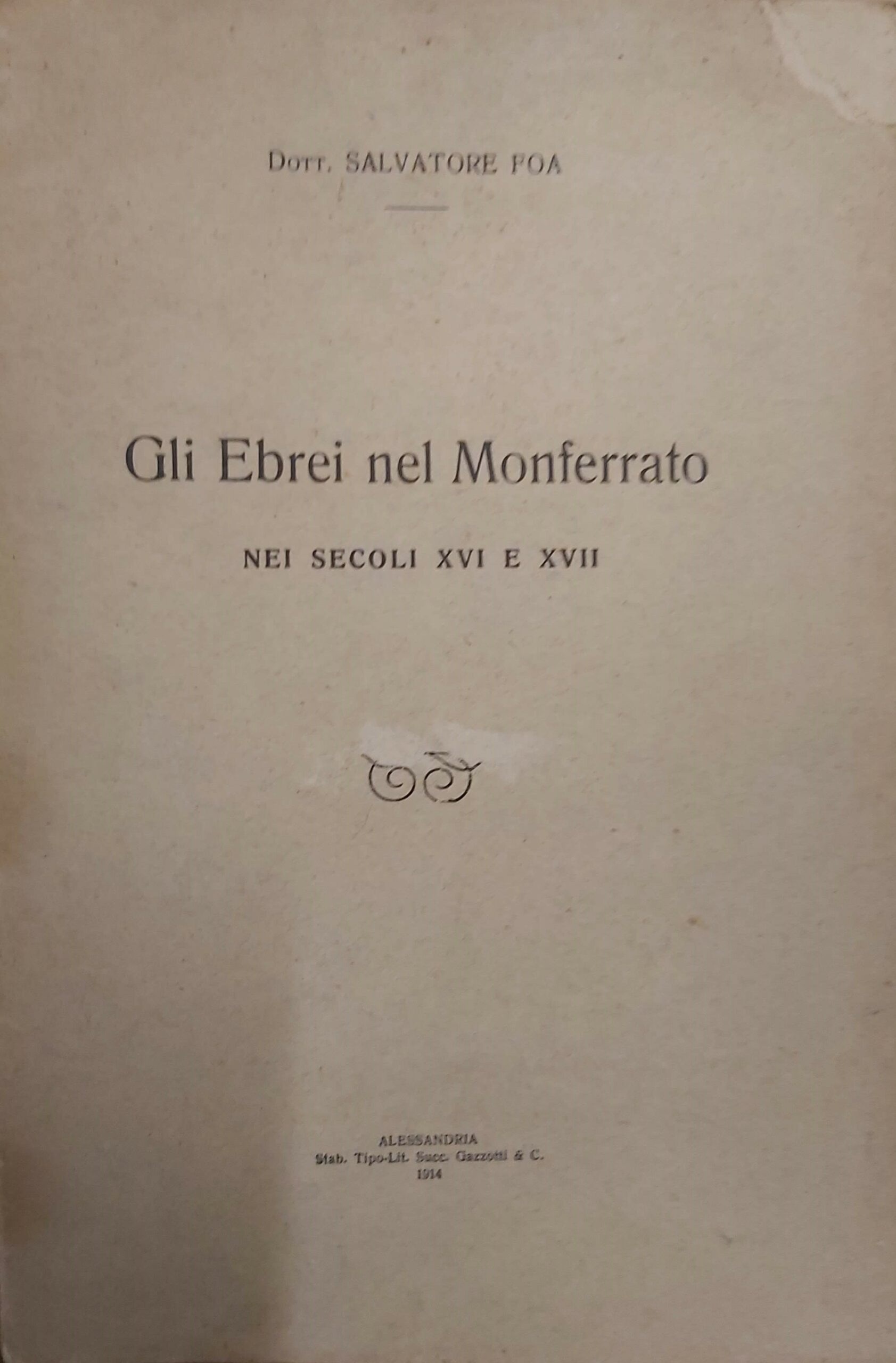 GLI EBREI NEL MONFERRATO nei secoli XVI e XVII.