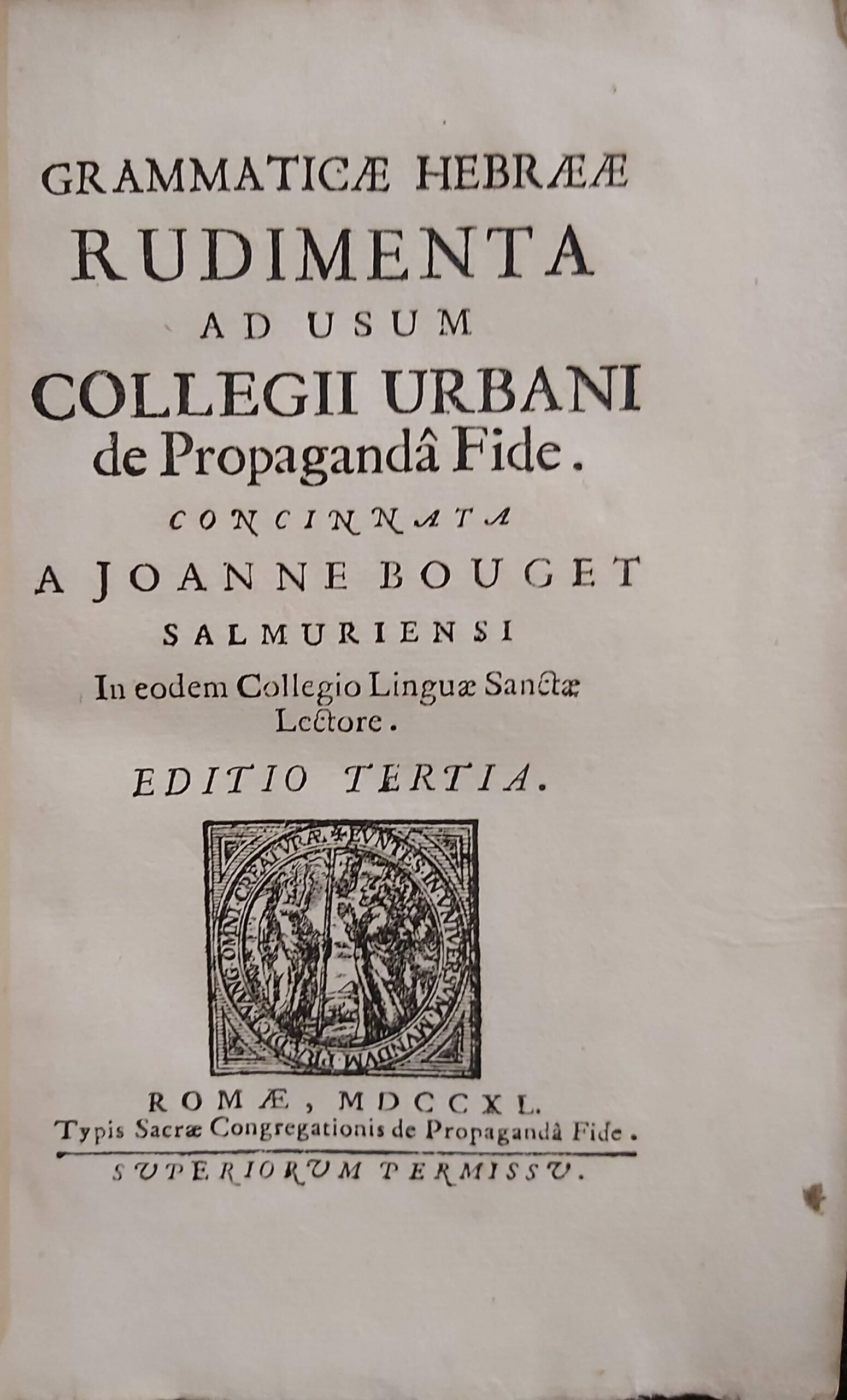 GRAMMATICAE HEBRAE Rudimenta ad usum Collegii Urbani del Propaganda Fide.