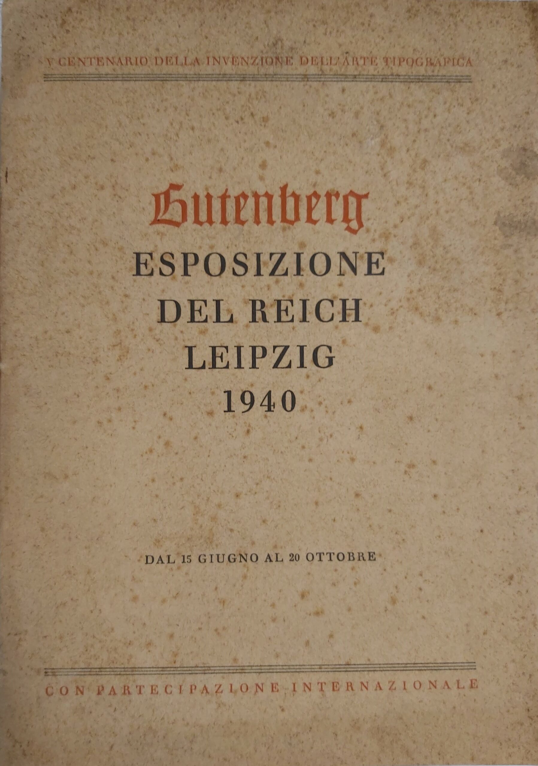GUTENBERG. Esposizione del Reich.