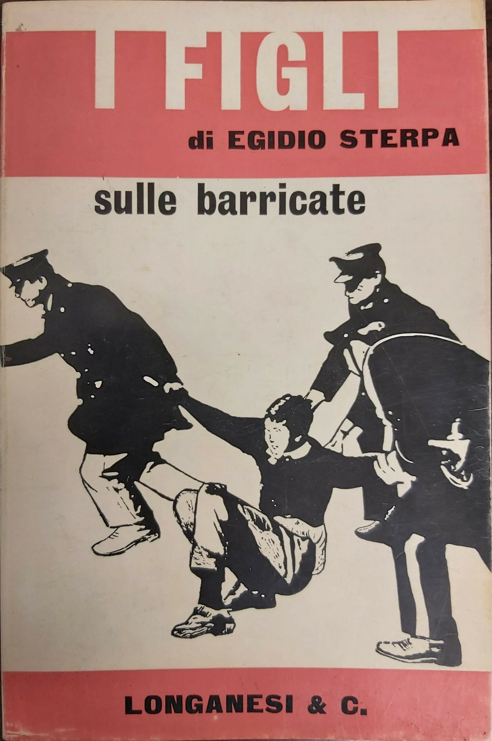 I FIGLI SULLE BARRICATE di…
