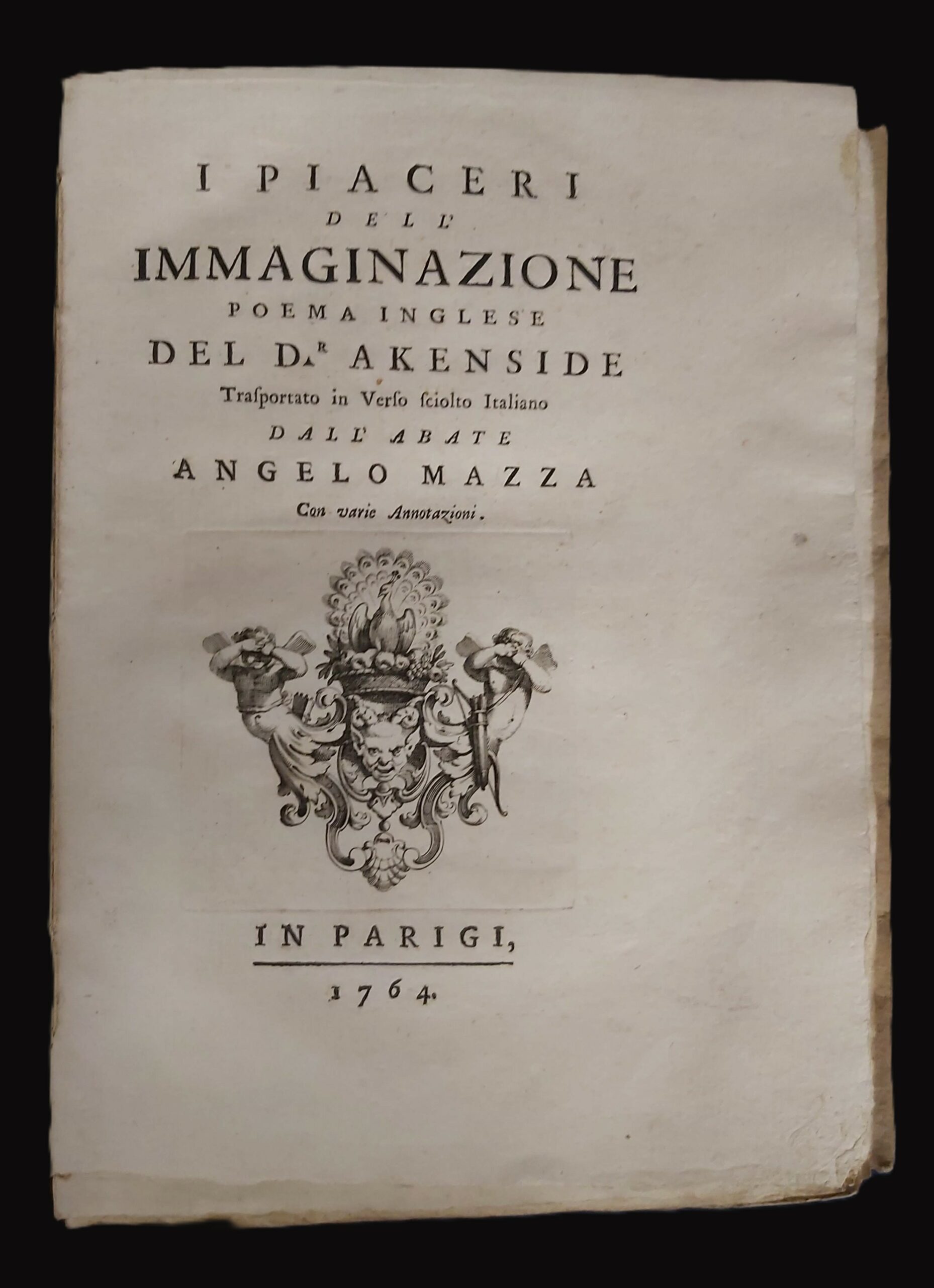 I PIACERI DELL’IMMAGINAZIONE. Poema inglese trasportato in verso sciolto italiano …