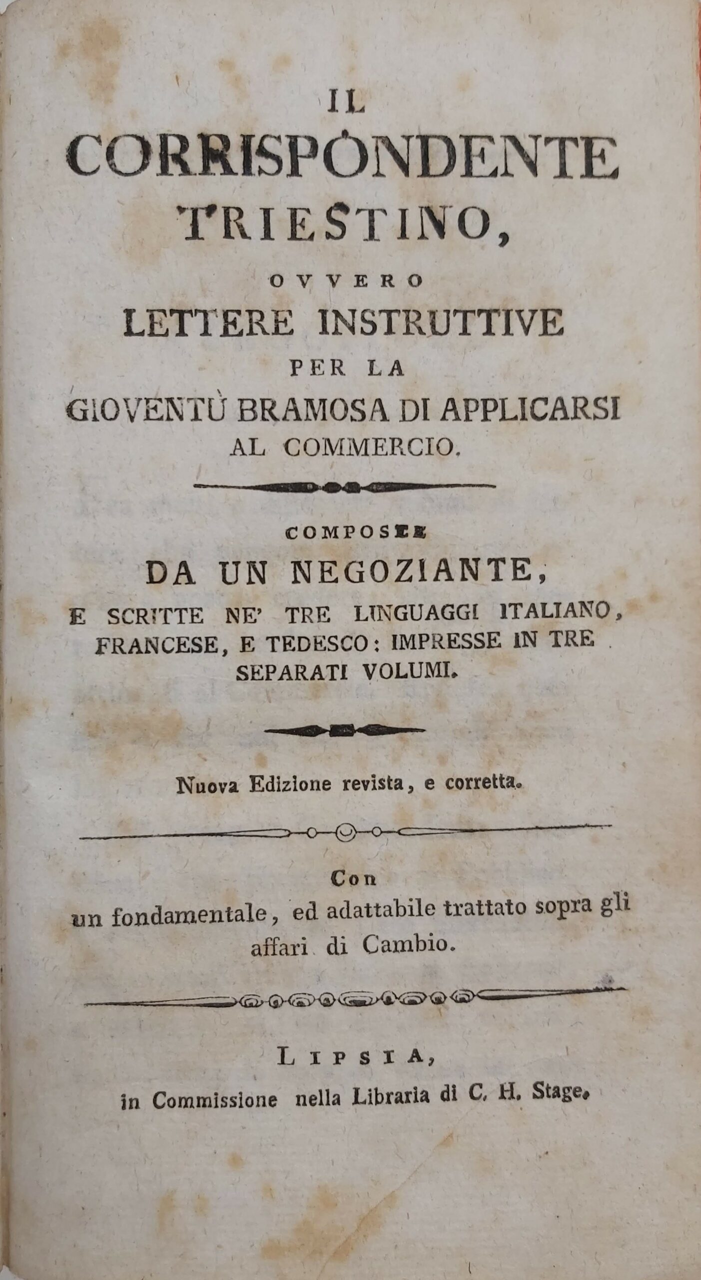 IL CORRISPONDENTE TRIESTINO ovvero Lettere instruttive per la gioventù bramosa …