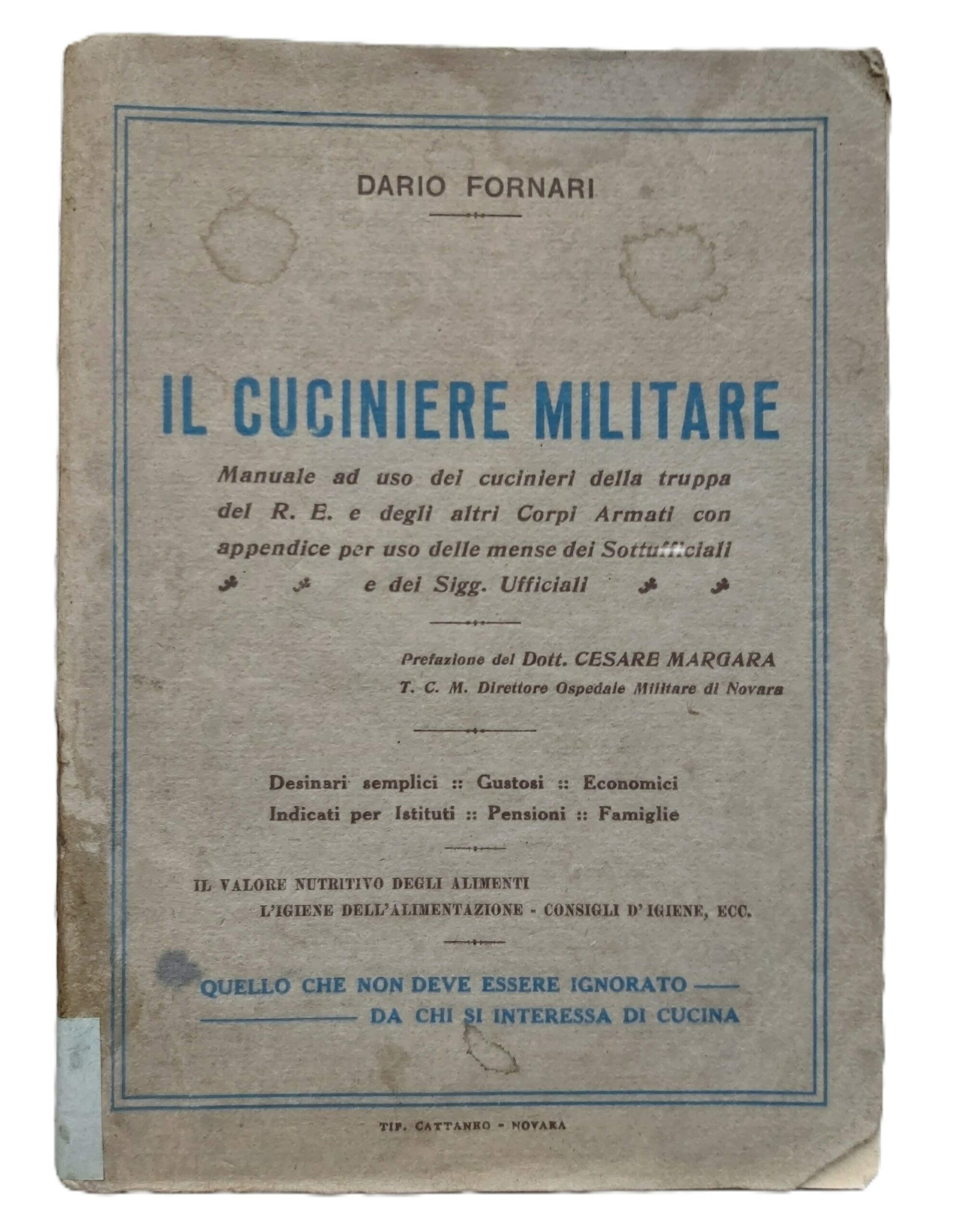 IL CUCINIERE MILITARE. Manuale ad uso dei cucinieri della truppa …