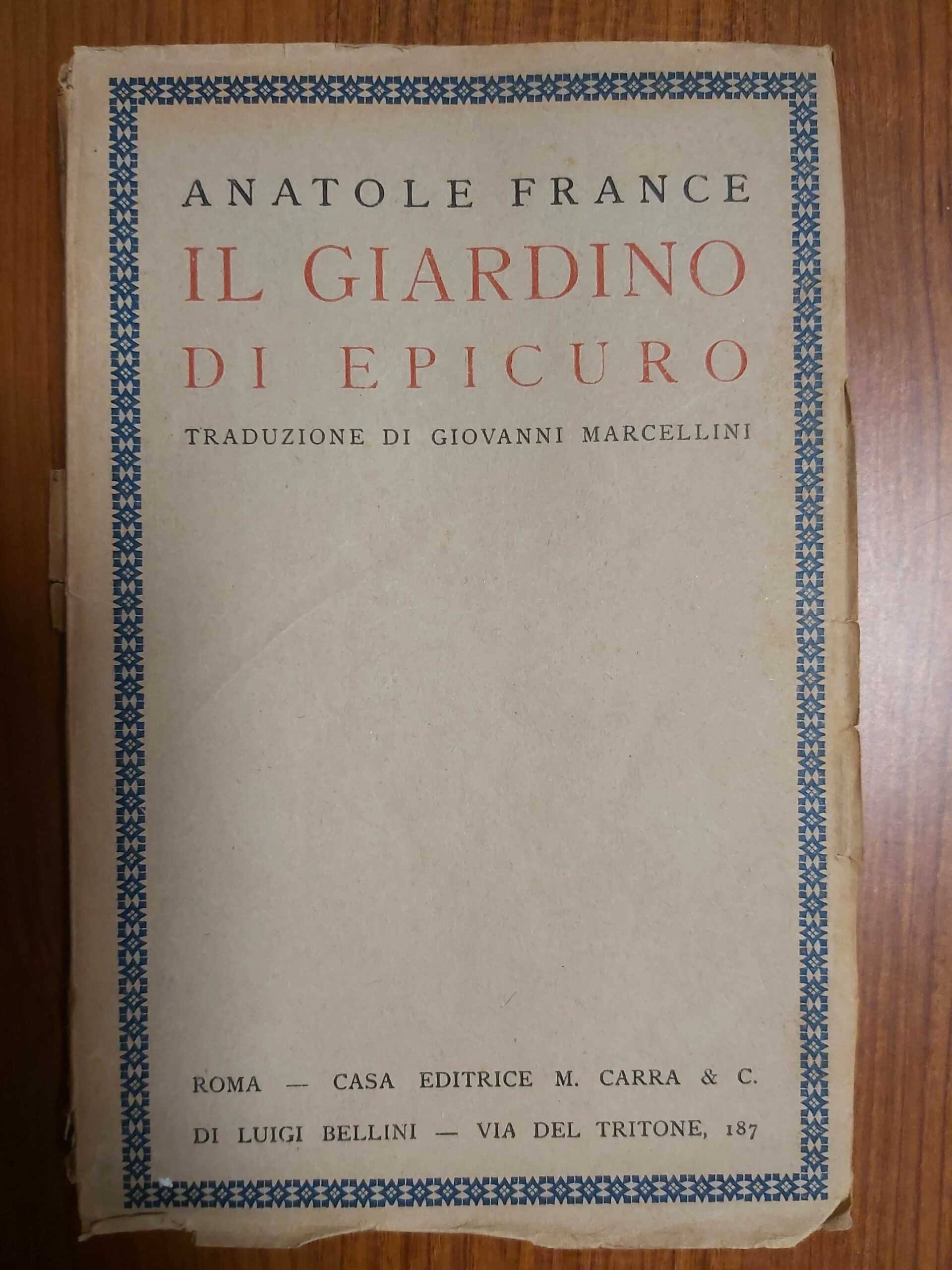 IL GIARDINO DI EPICURO. Traduzione di Giovanni Marcellini.