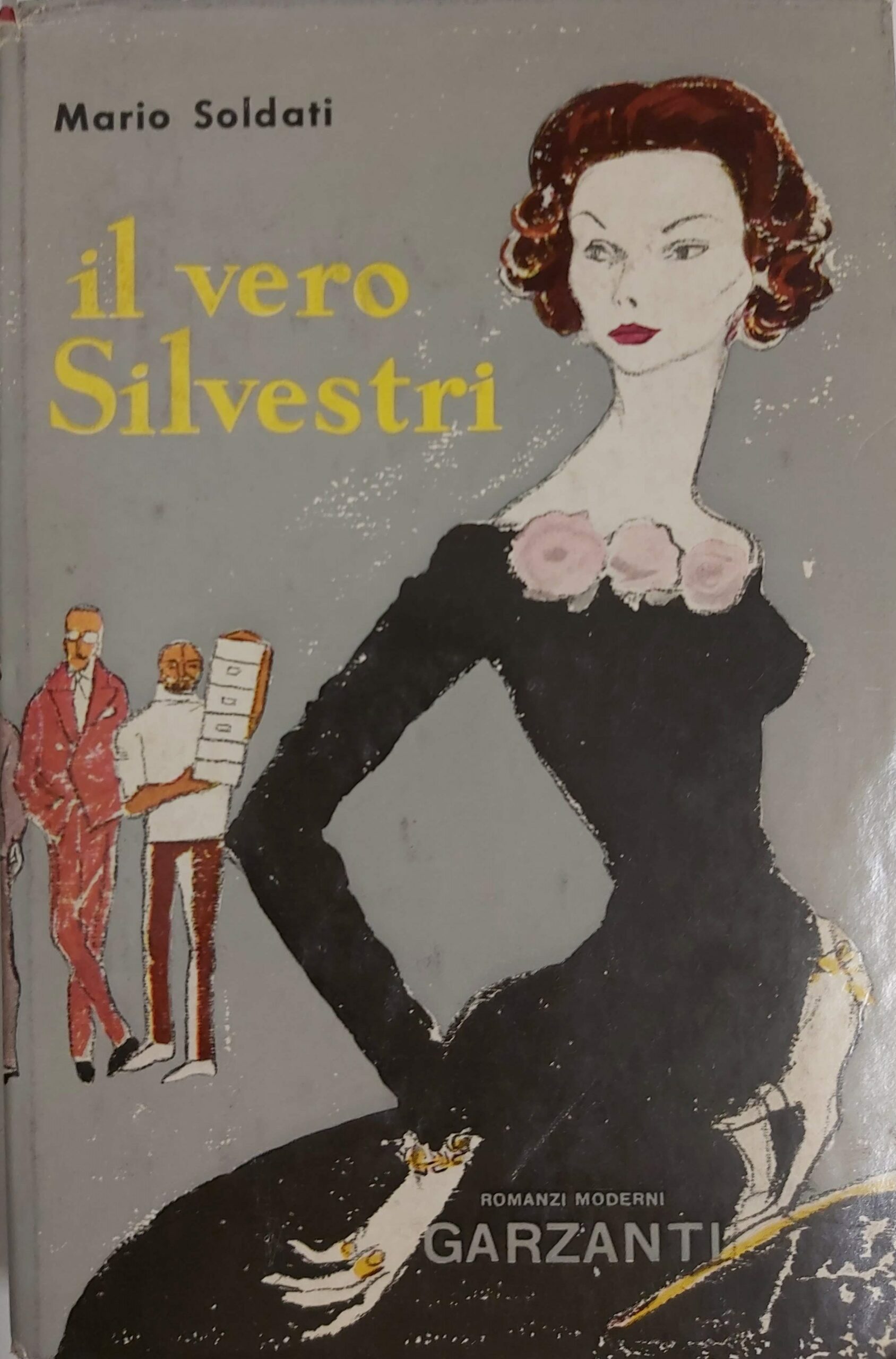 IL VERO SILVESTRI. Romanzo.