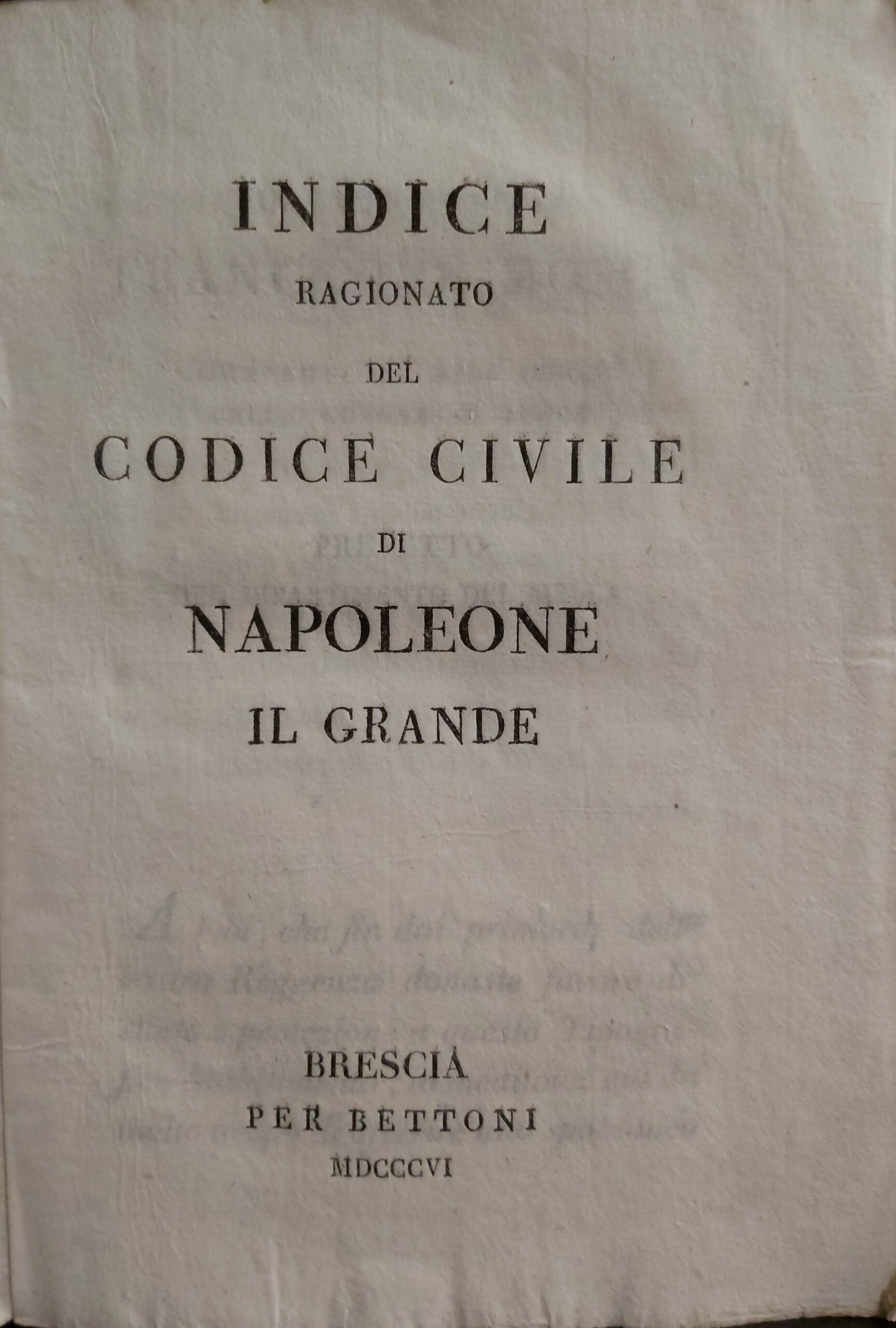 INDICE RAGIONATO DEL CODICE CIVILE di Napoleone il Grande.