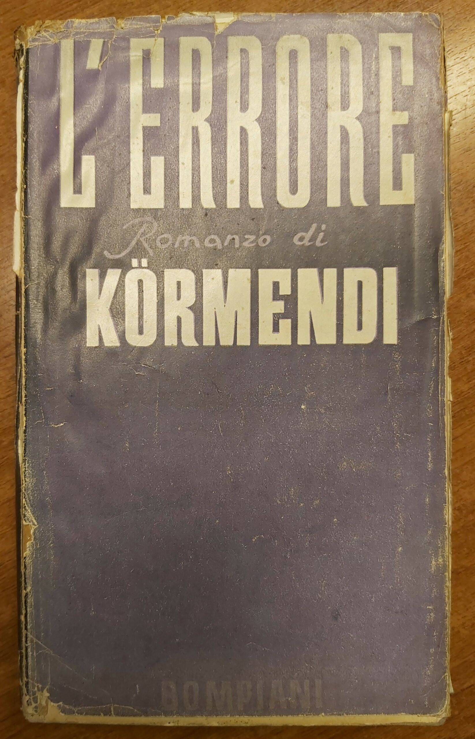 L'ERRORE. Romanzo.