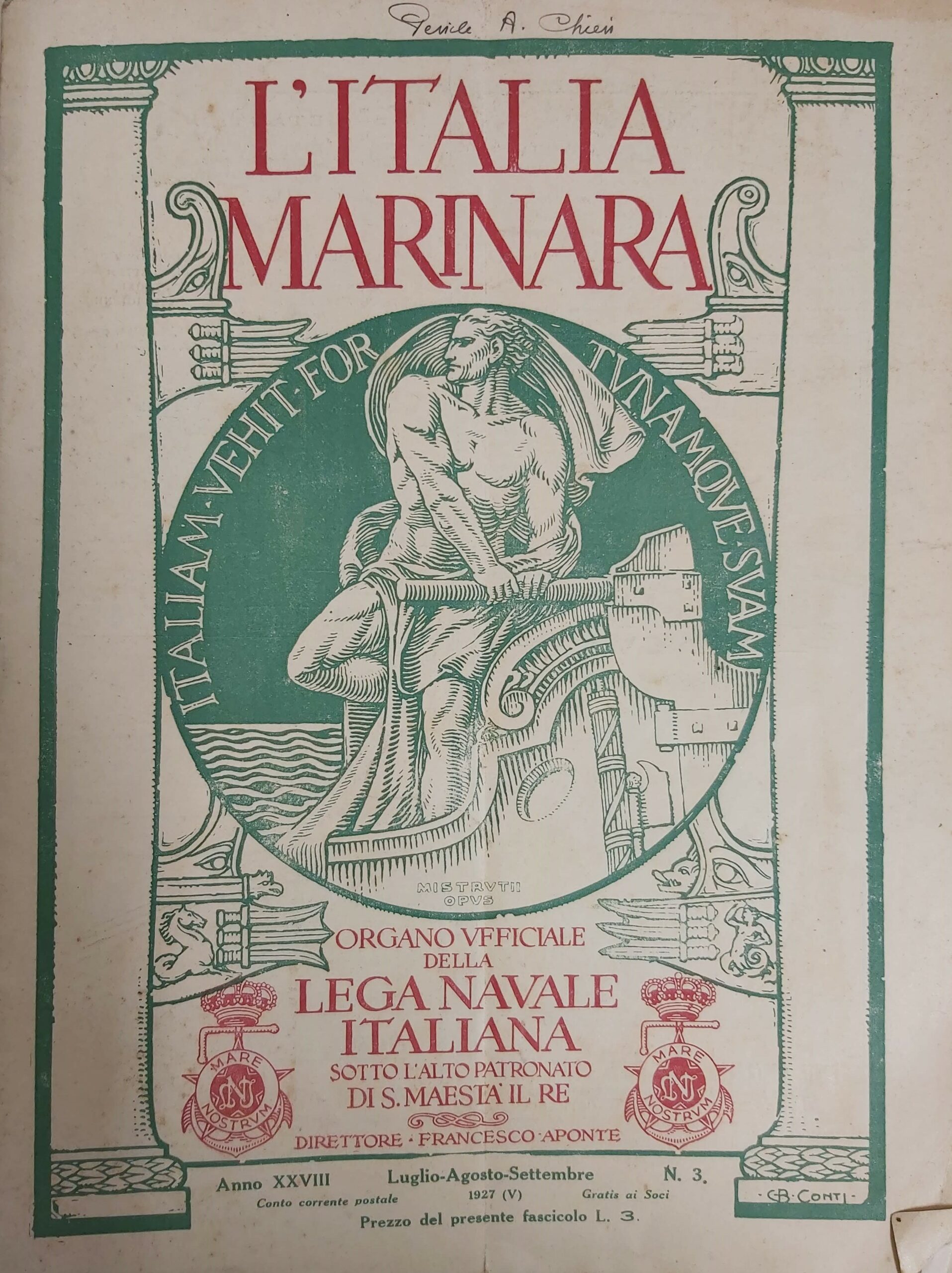L’ITALIA MARINARA. Organo ufficiale della Lega Navale Italiana. Direttore Francesco …
