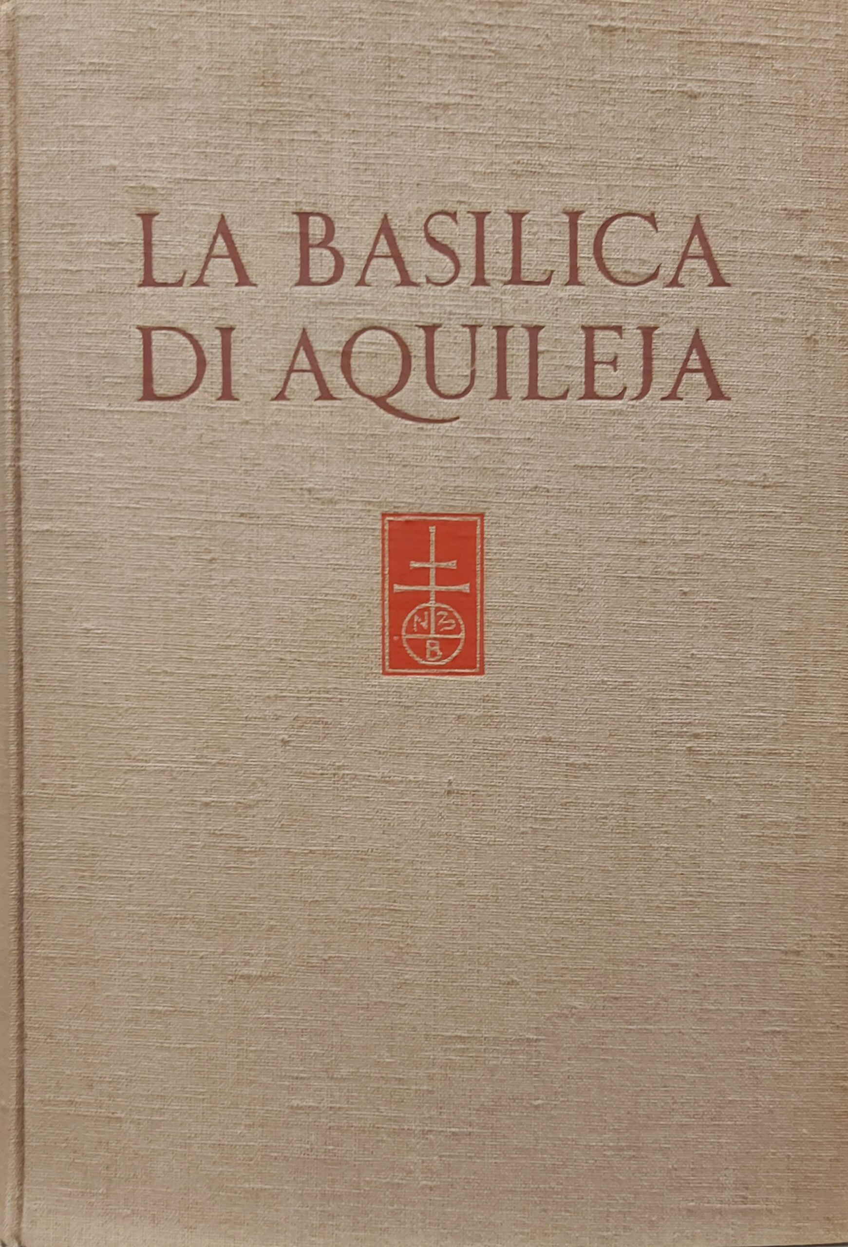LA BASILICA DI AQUILEIA a cura del comitato per le …