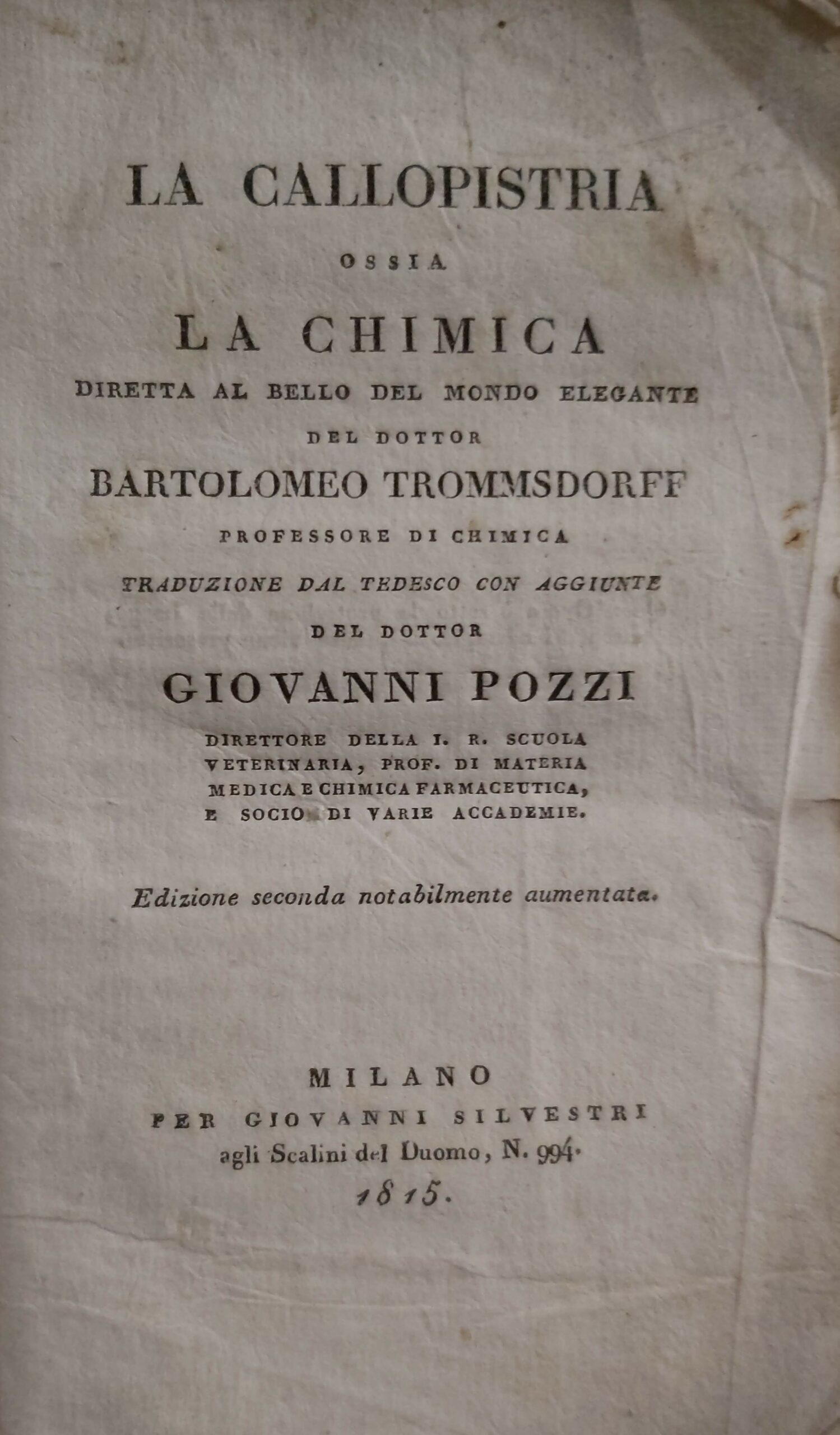 LA CALLOPISTRIA ossia la chimica diretta al bello del mondo …