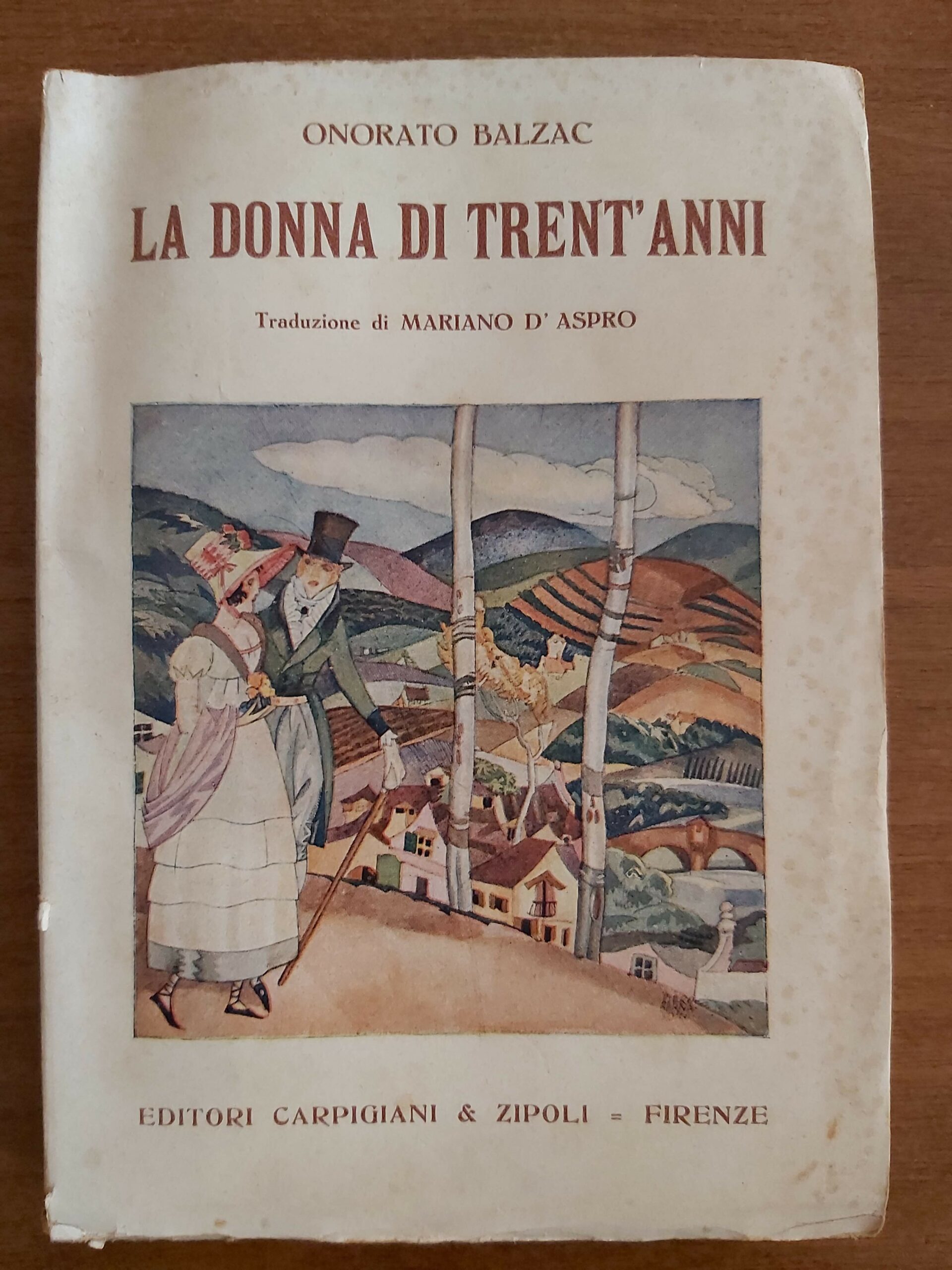 LA DONNA DI TRENT'ANNI. Traduzione di Mariano D'Aspro.