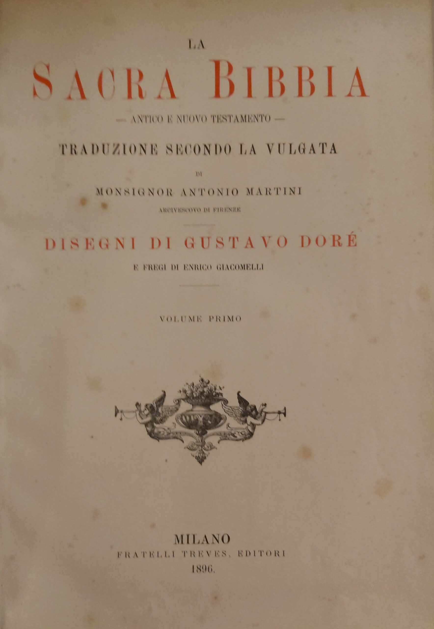 LA SACRA BIBBIA antico e nuovo Testamento. Traduzione secondo la …