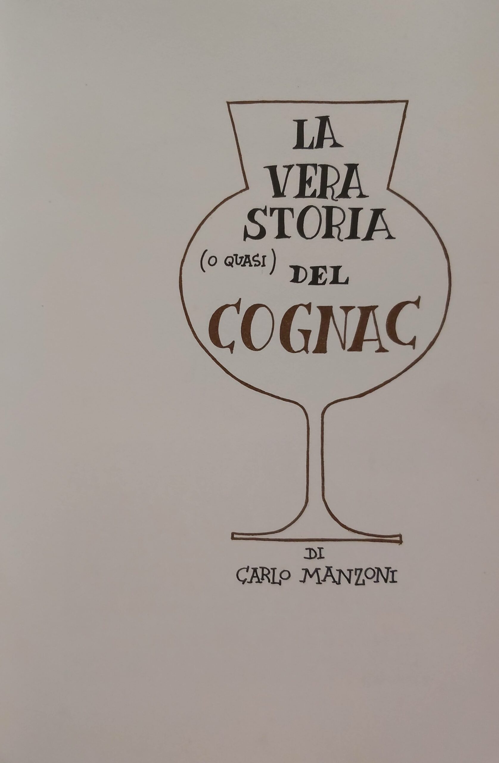 LA VERA STORIA (o quasi) DEL COGNAC.