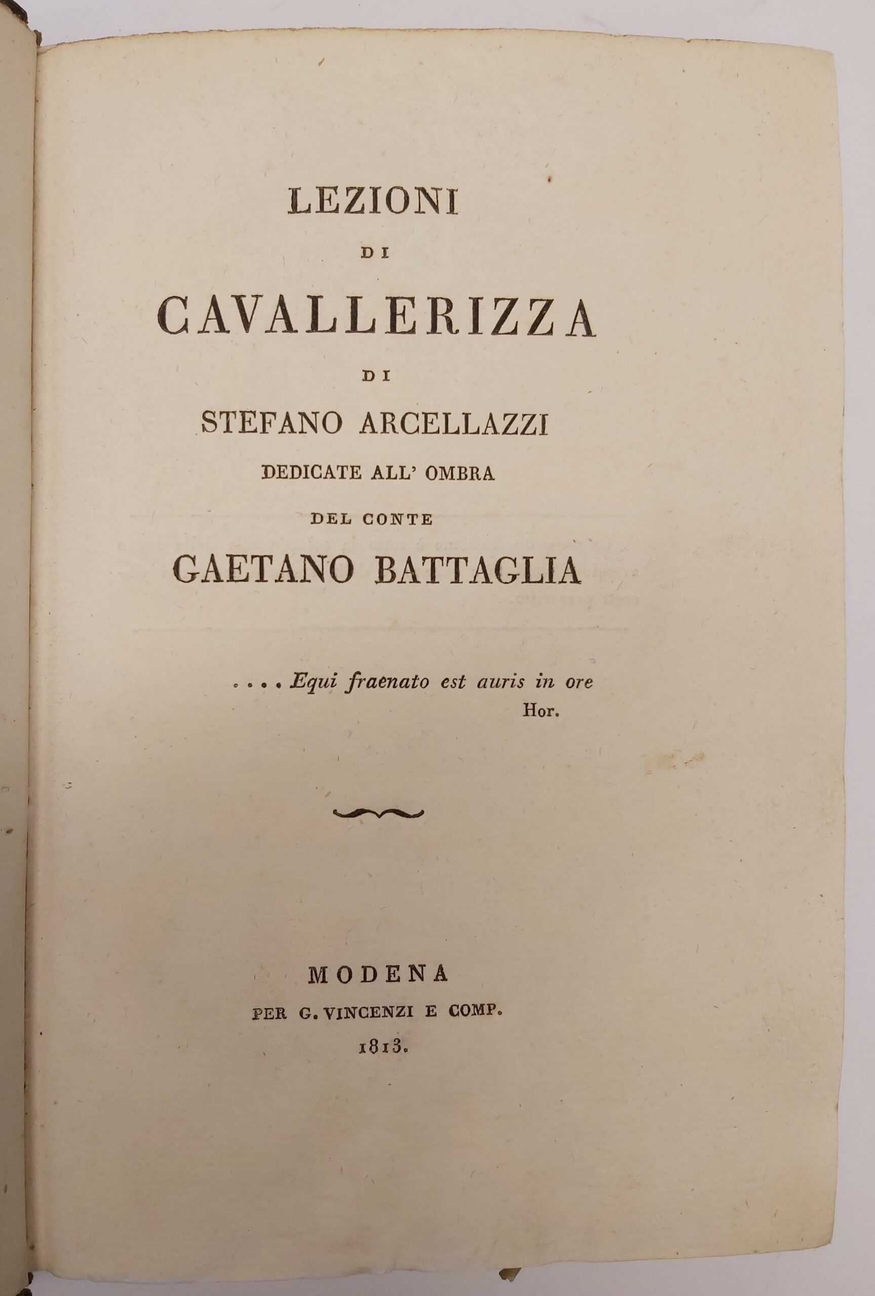LEZIONI DI CAVALLERIZZA di. dedicate all'ombra del Conte Gaetano Battaglia.