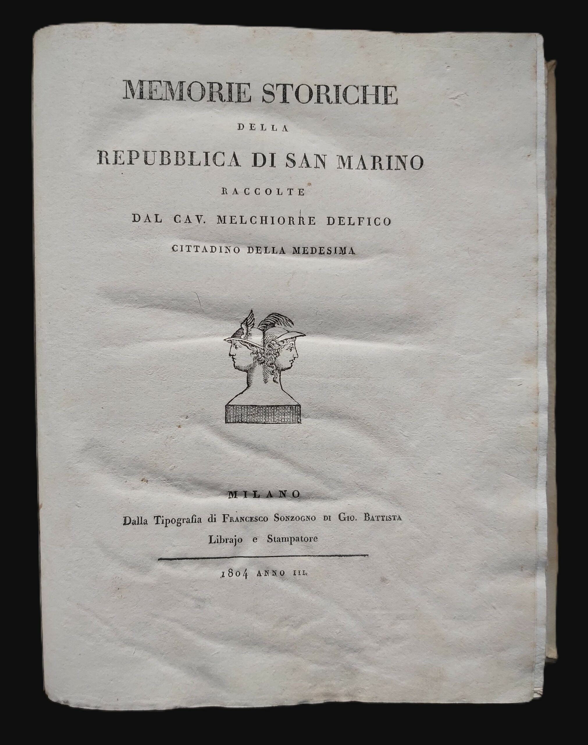 MEMORIE STORICHE della Repubblica di San Marino.