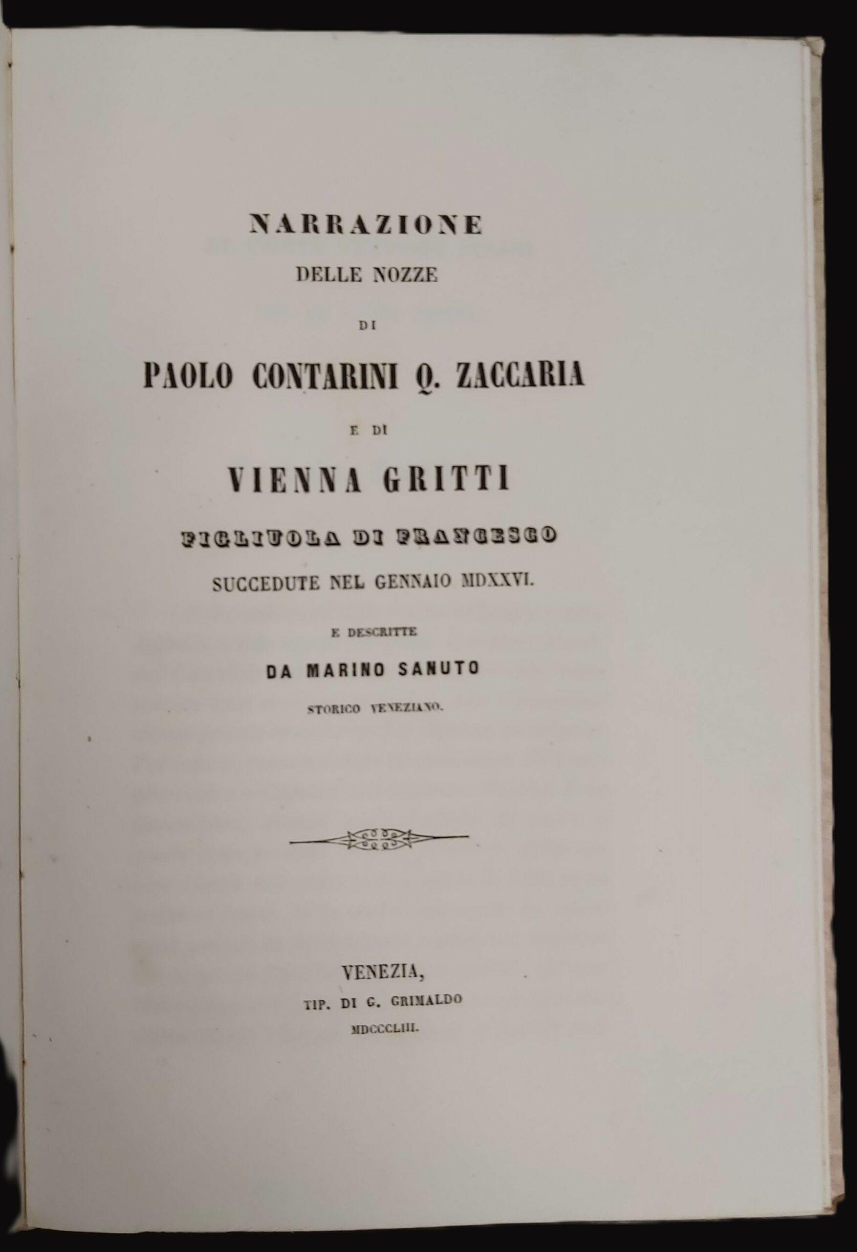 NARRAZIONE DELLE NOZZE di Paolo Contarini Q. Zaccaria e di …