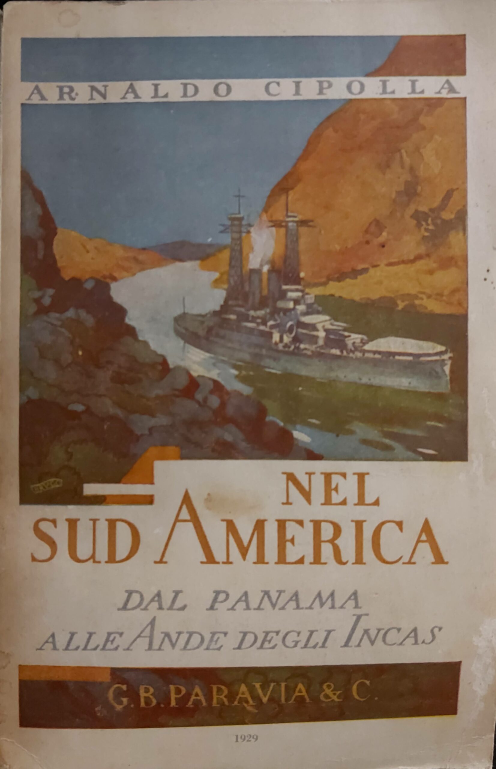NEL SUD AMERICA. Dal Panama alle Ande degli Incas. Impressioni …