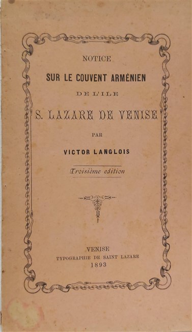 NOTICE SUR LE COUVENT ARMENIEN de l’Ile S. Lazare de …