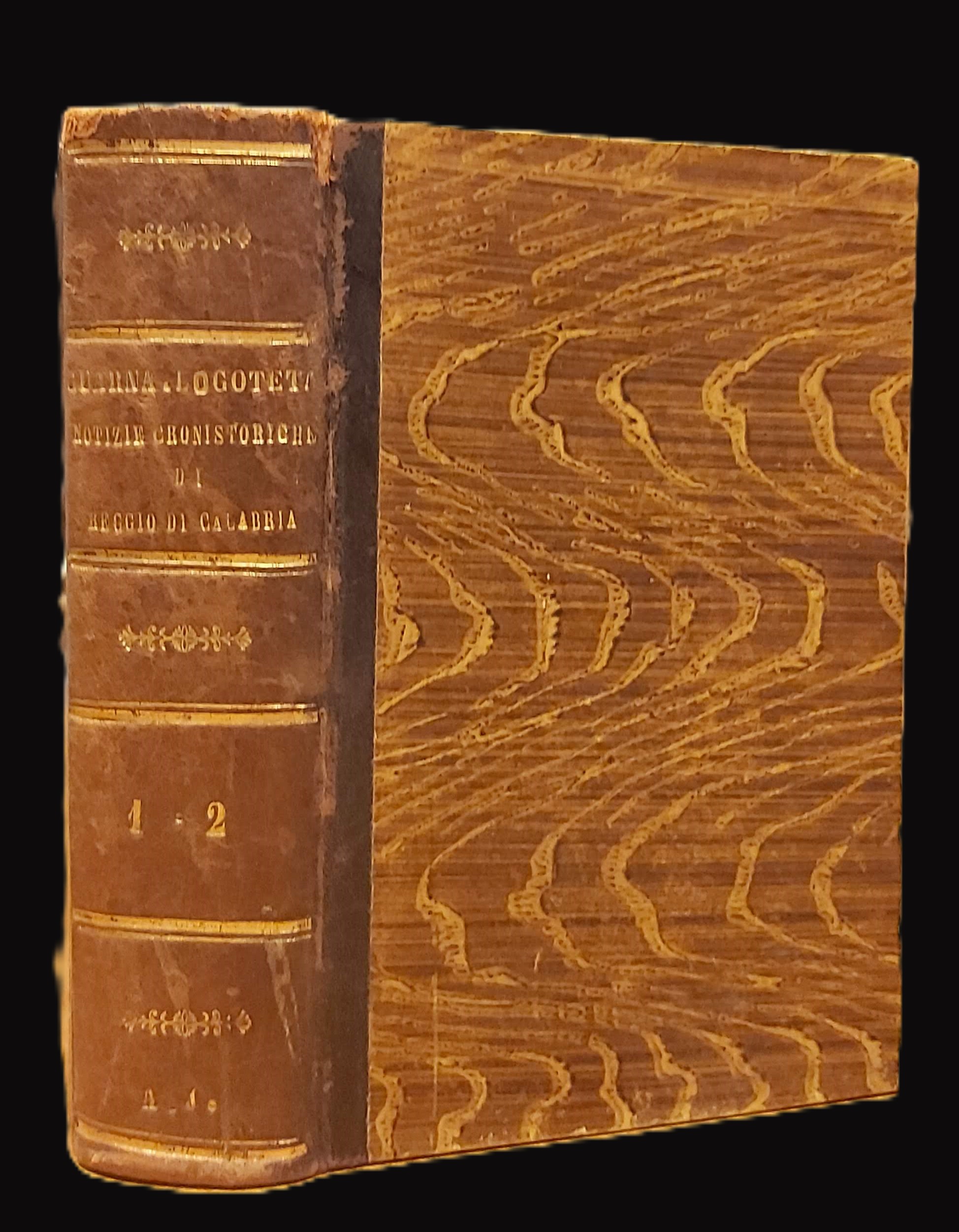 NOTIZIE CRONISTORICHE DI REGGIO DI CALABRIA dal 1797 al 1847. …