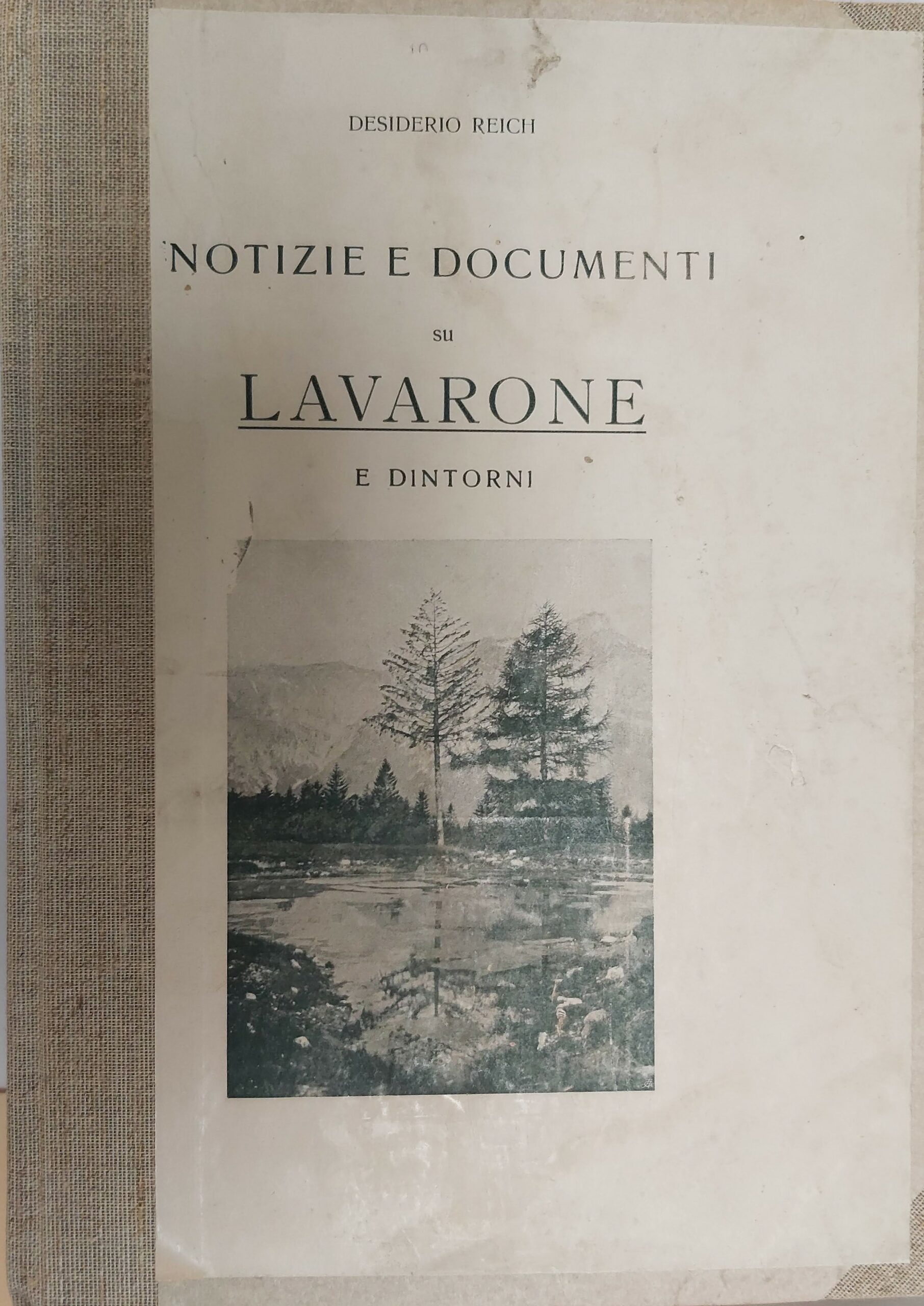 NOTIZIE E DOCUMENTI su Lavarone e dintorni.