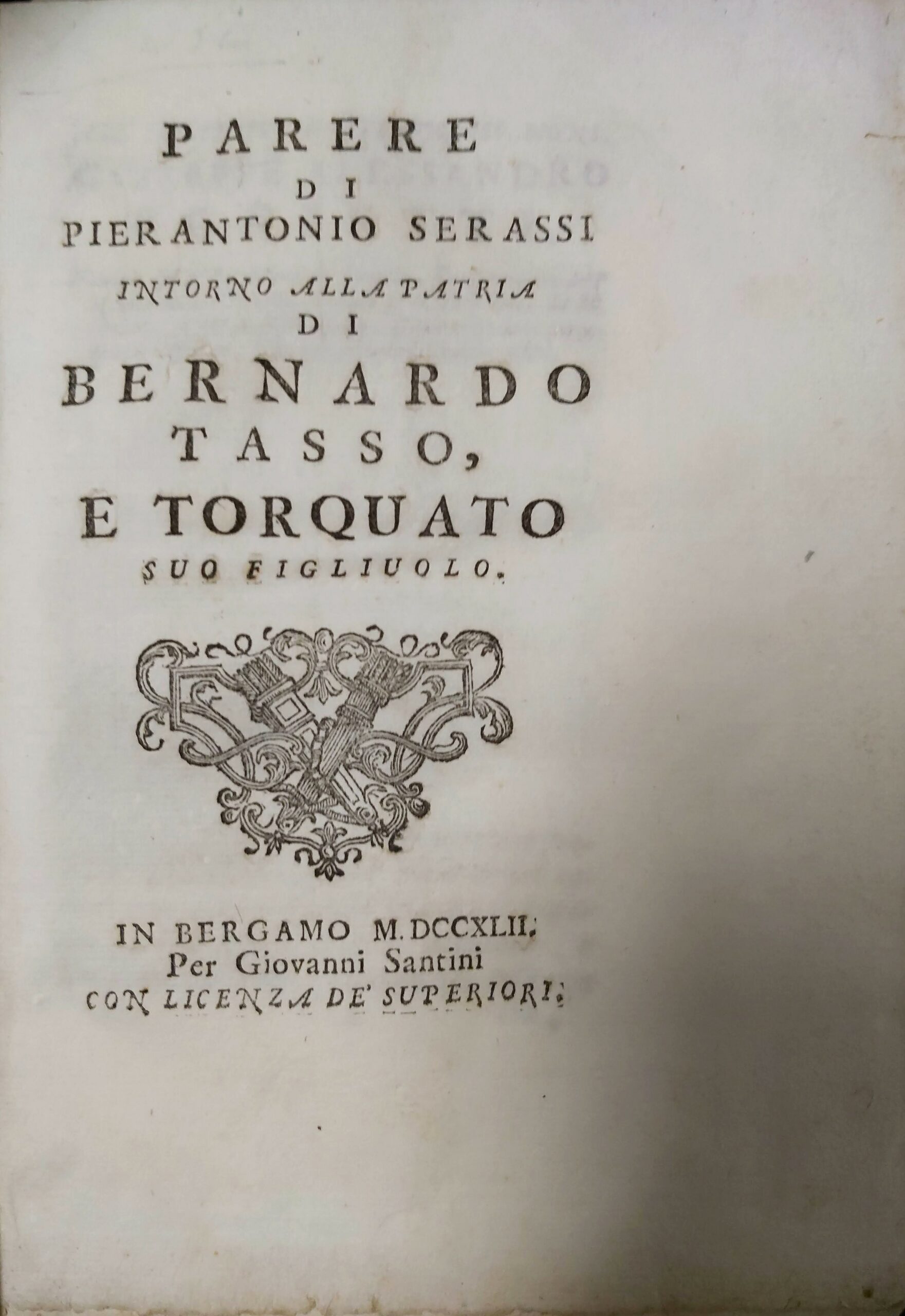 PARERE intorno alla Patria di Bernardo Tasso e Torquato suo …