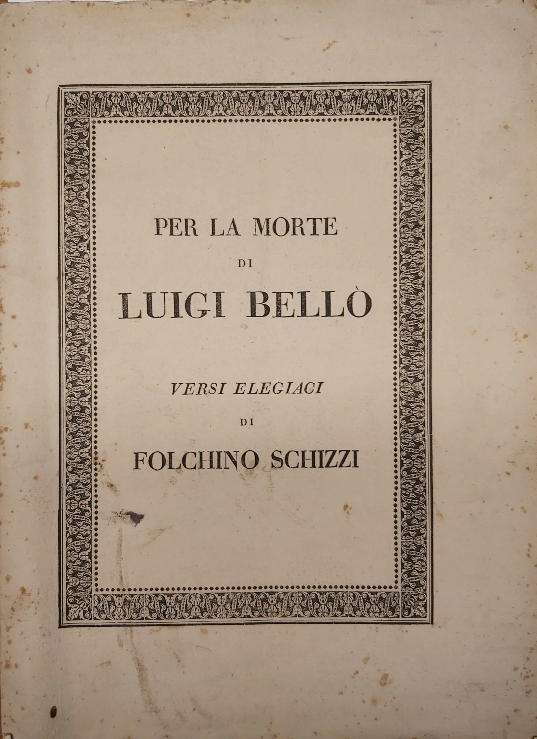 PER LA MORTE avvenuta il giorno 7 Luglio 1824 del …