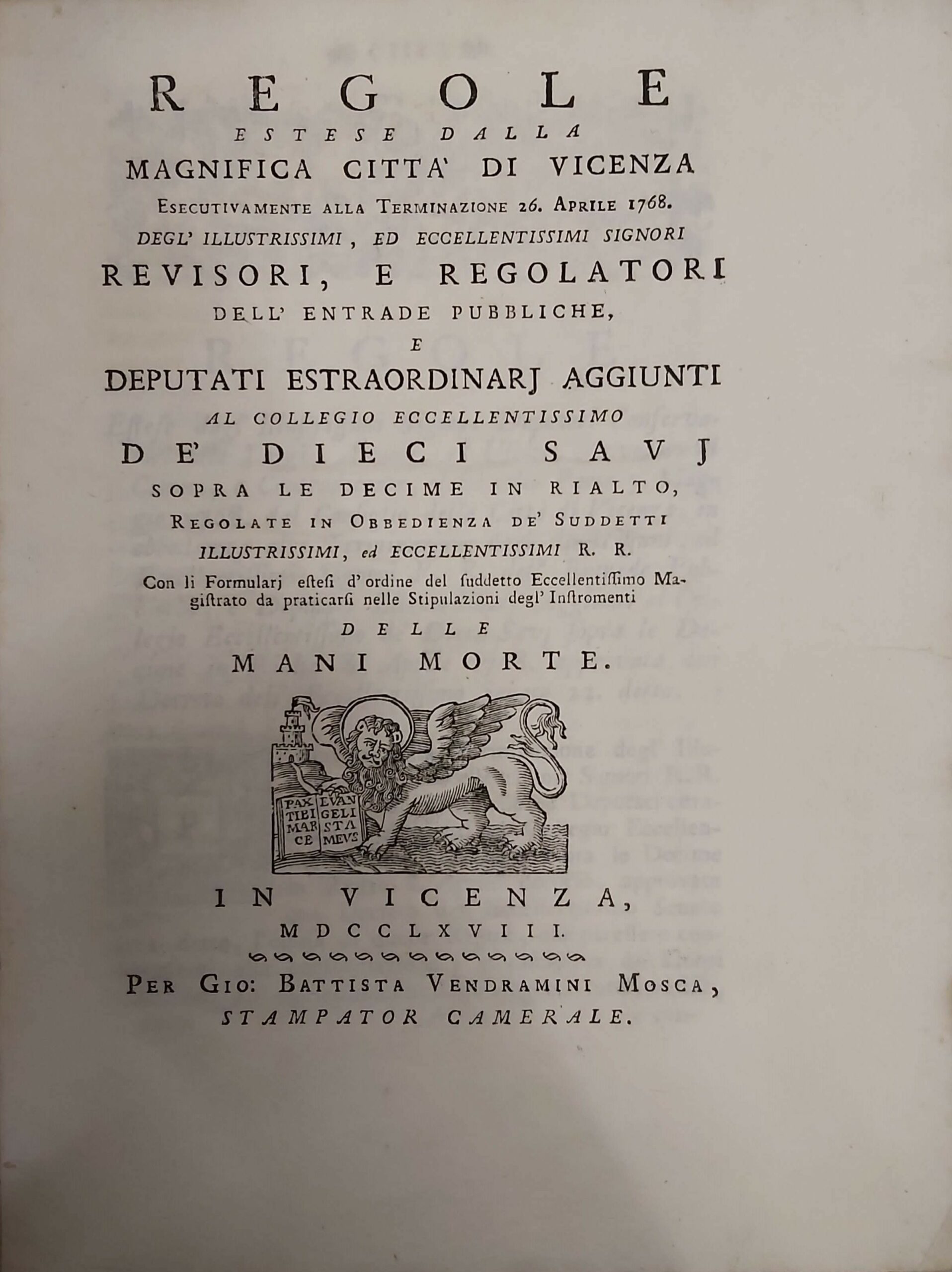REGOLE ESTESE dalla Magnifica Città di Vicenza esecutivamente alla Terminazion …