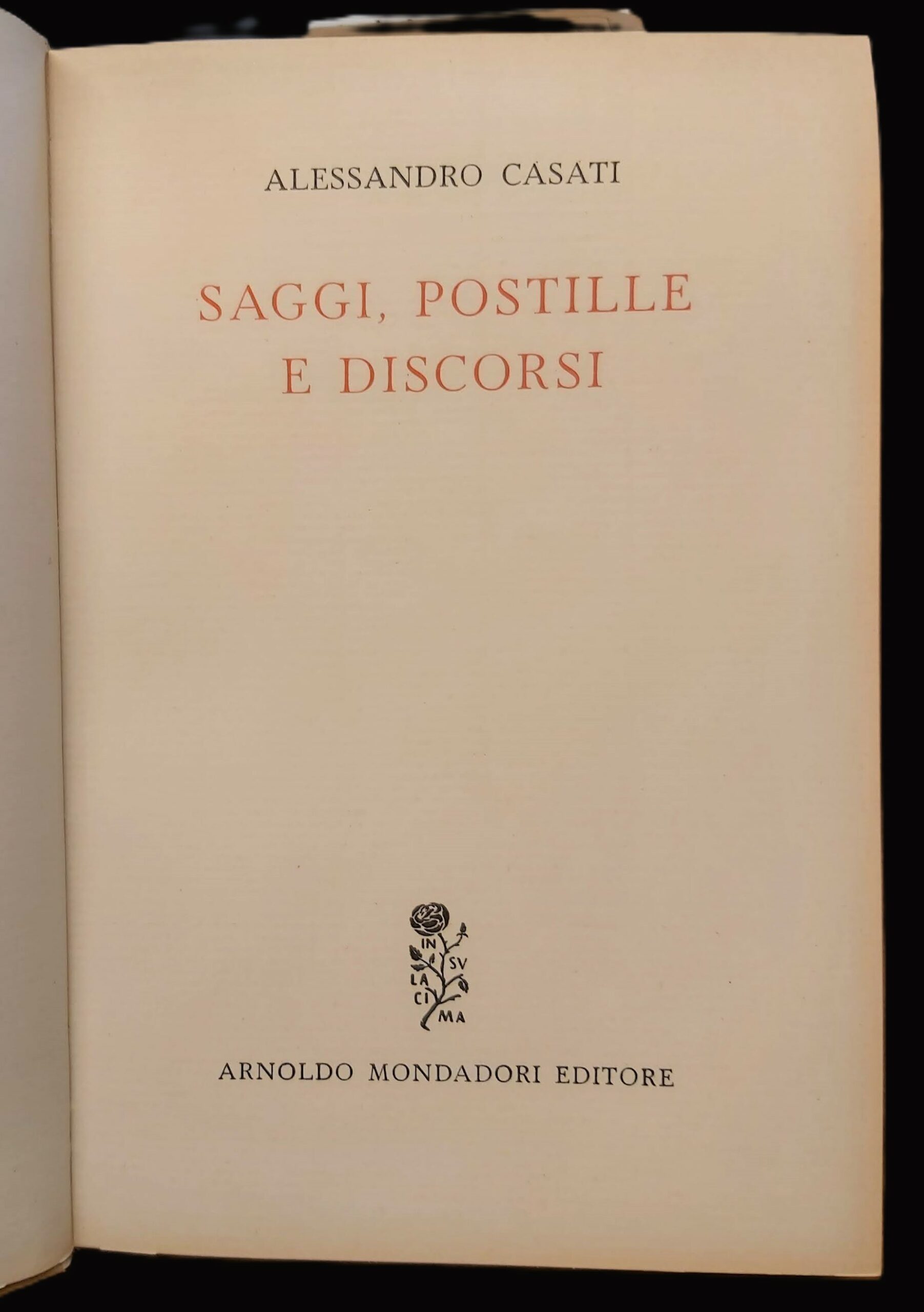SAGGI, POSTILLE E DISCORSI.