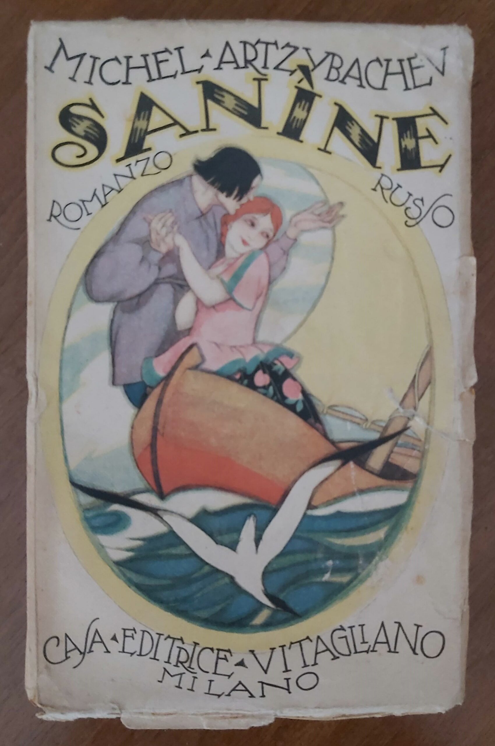 SANINE. Romanzo. Prima traduzione italiana. Terzo migliaio.